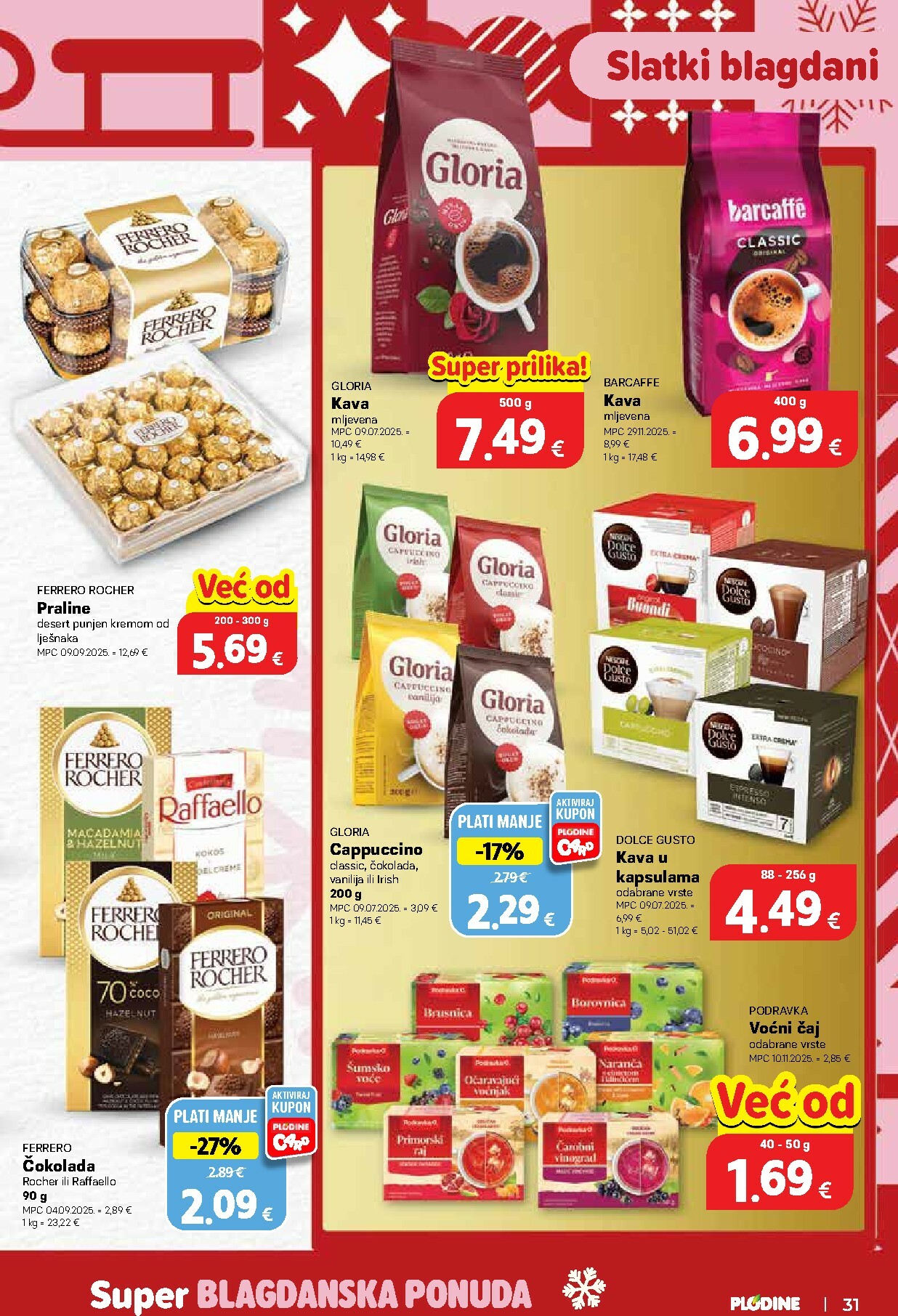 plodine - Prelistajte katalog Plodine - Otvorenje Drenova, vrijedi od 18.12. do 24.12. - page: 31