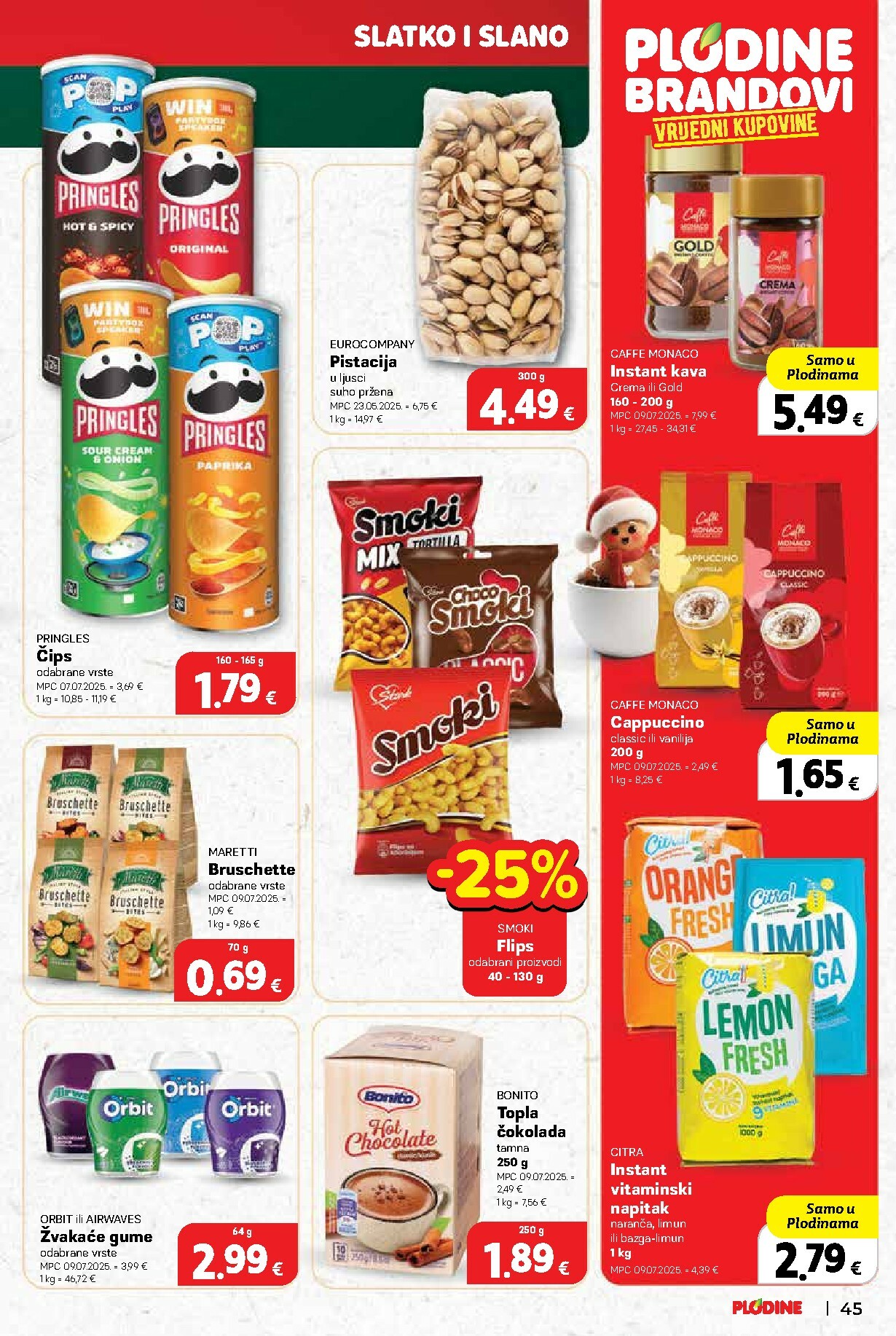 plodine - Prelistajte katalog Plodine - Otvorenje Drenova, vrijedi od 18.12. do 24.12. - page: 45