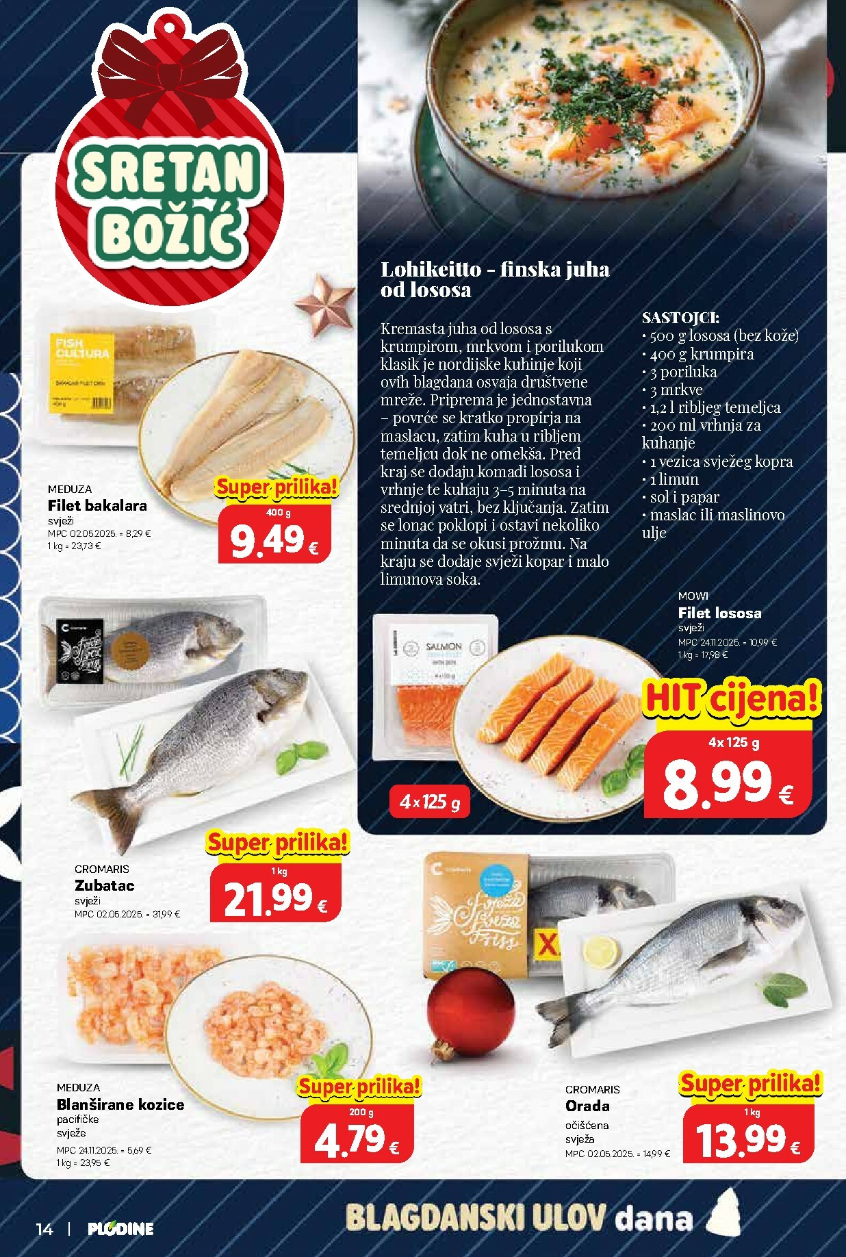 plodine - Prelistajte katalog Plodine - Otvorenje Drenova, vrijedi od 18.12. do 24.12. - page: 14