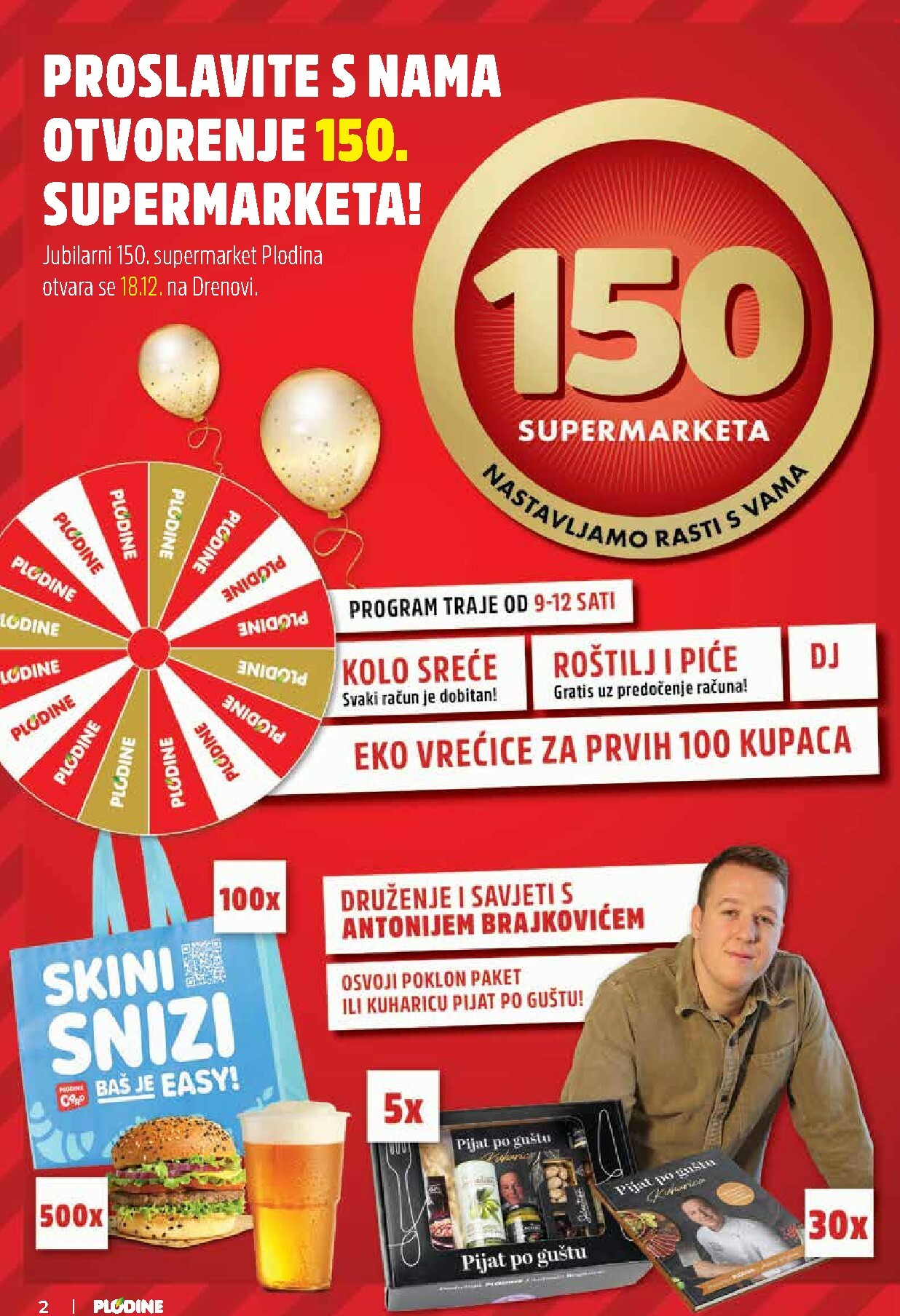 plodine - Prelistajte katalog Plodine - Otvorenje Drenova, vrijedi od 18.12. do 24.12. - page: 2