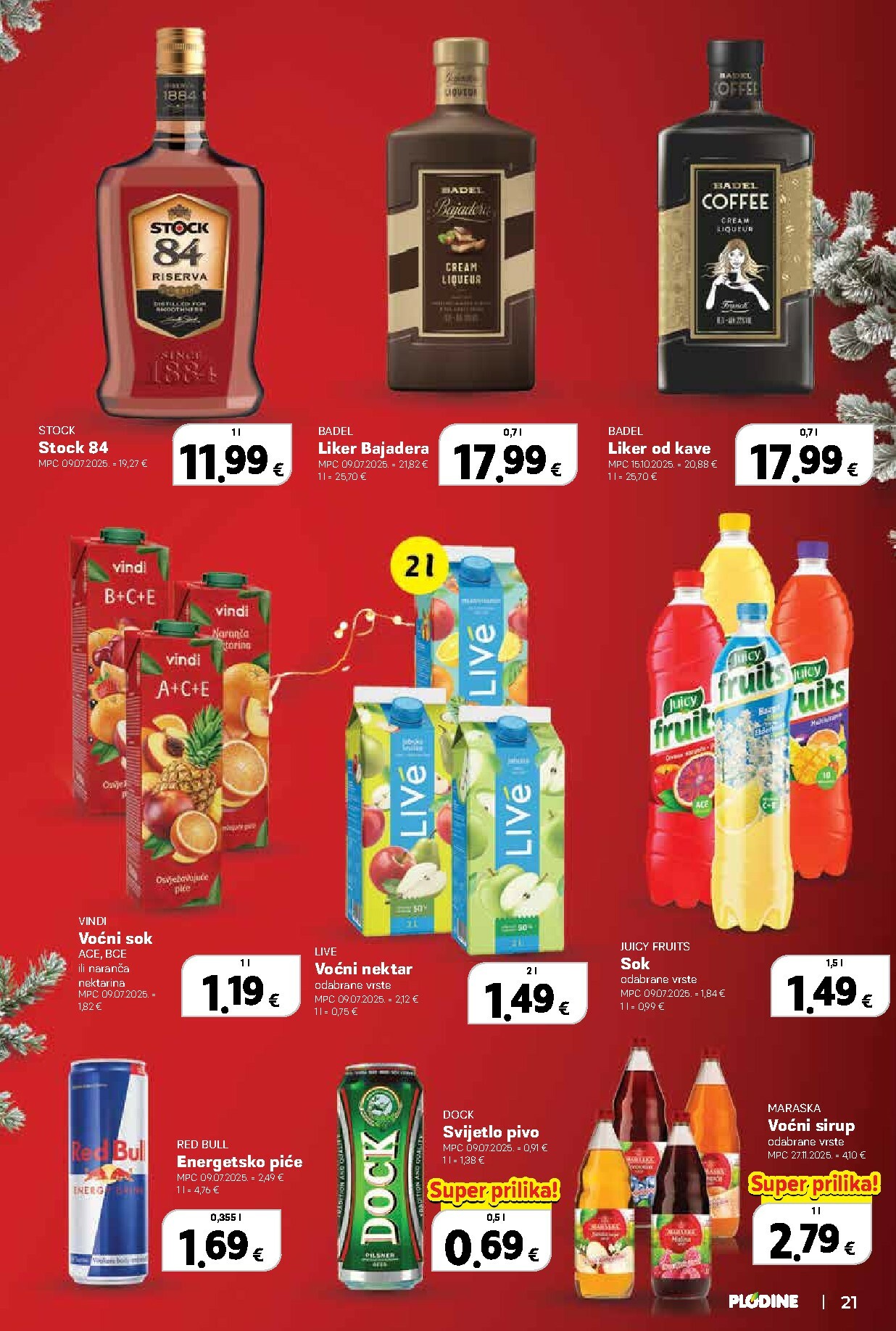 plodine - Prelistajte katalog Plodine - Otvorenje Drenova, vrijedi od 18.12. do 24.12. - page: 21