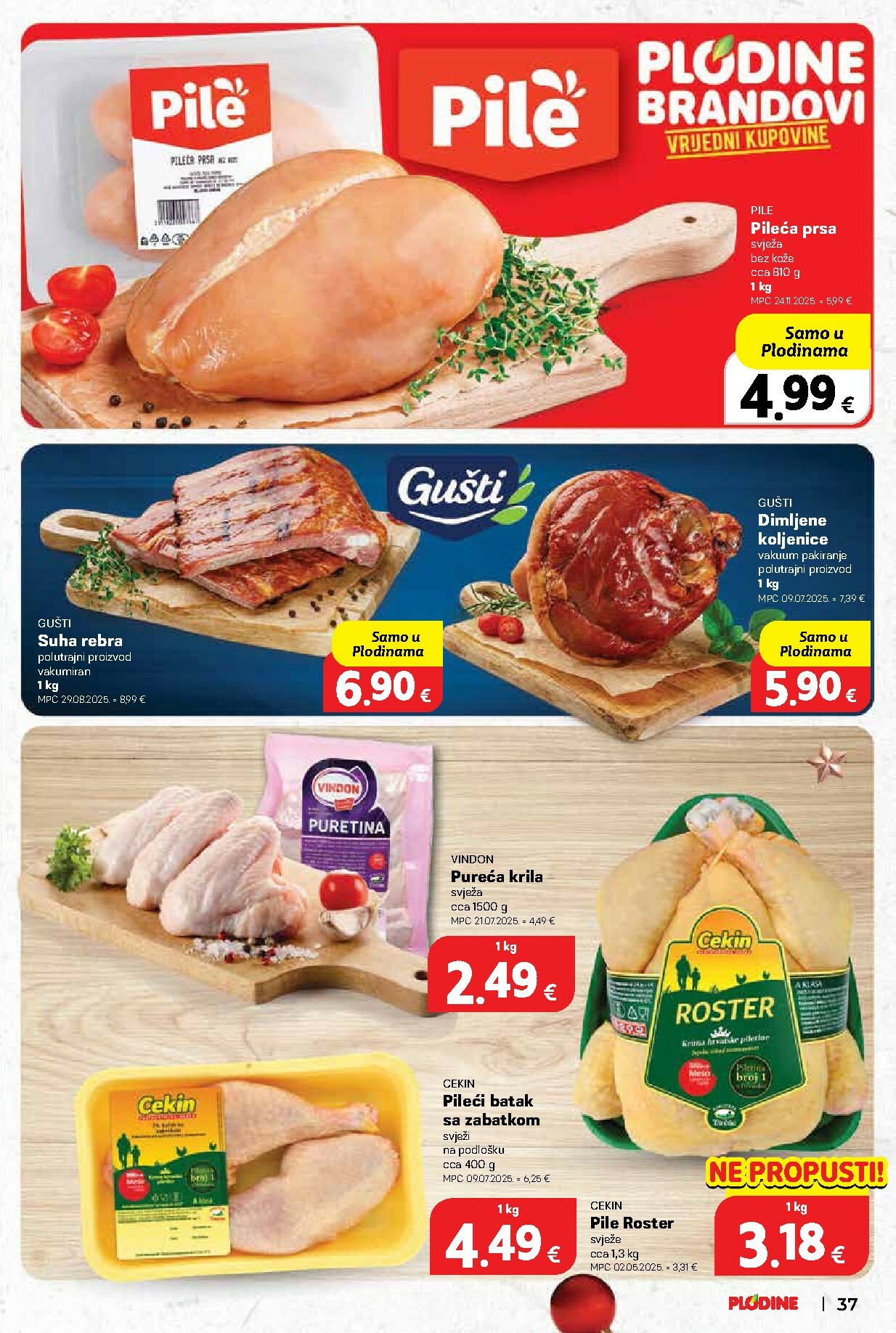 plodine - Prelistajte katalog Plodine - Otvorenje Drenova, vrijedi od 18.12. do 24.12. - page: 37