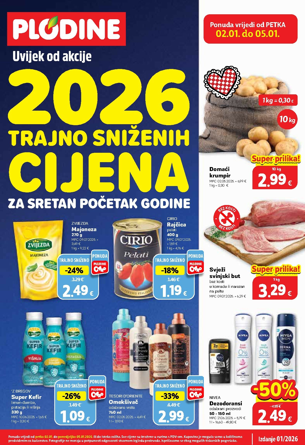plodine - Prelistajte katalog Plodine, vrijedi od 02.01. do 05.01.