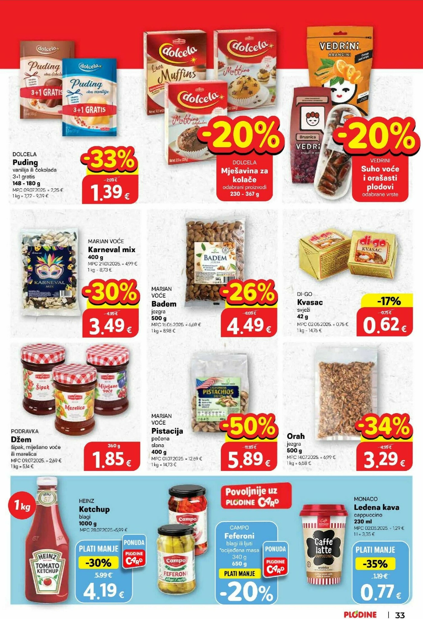 plodine - Prelistajte katalog Plodine, vrijedi od 11.02.2026 do 17.02.2026 - page: 33