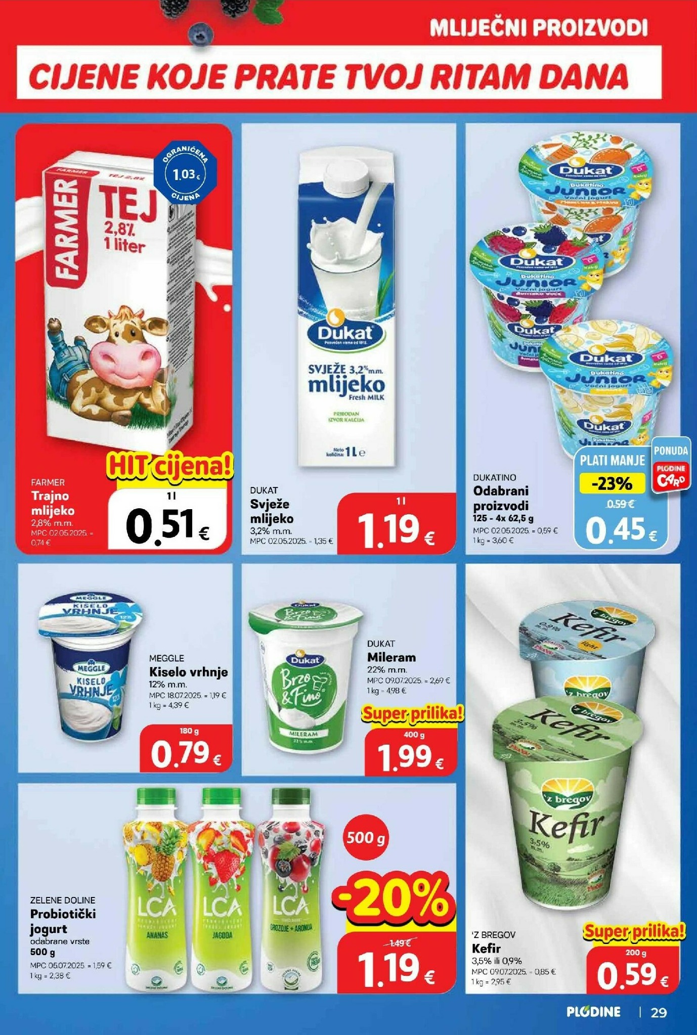 plodine - Prelistajte katalog Plodine, vrijedi od 11.02.2026 do 17.02.2026 - page: 29