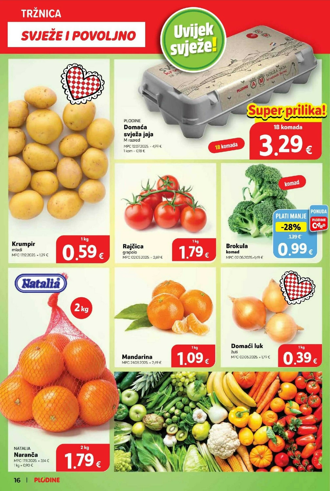 plodine - Prelistajte katalog Plodine, vrijedi od 11.02.2026 do 17.02.2026 - page: 16