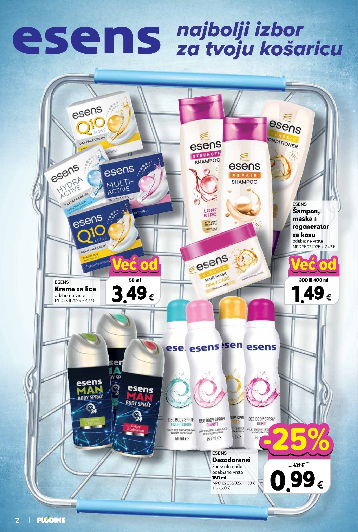 plodine - Prelistajte katalog Plodine - Vrijeme je za vrhunsku njegu, vrijedi od 25.02.2026 do 17.03.2026 - page: 2