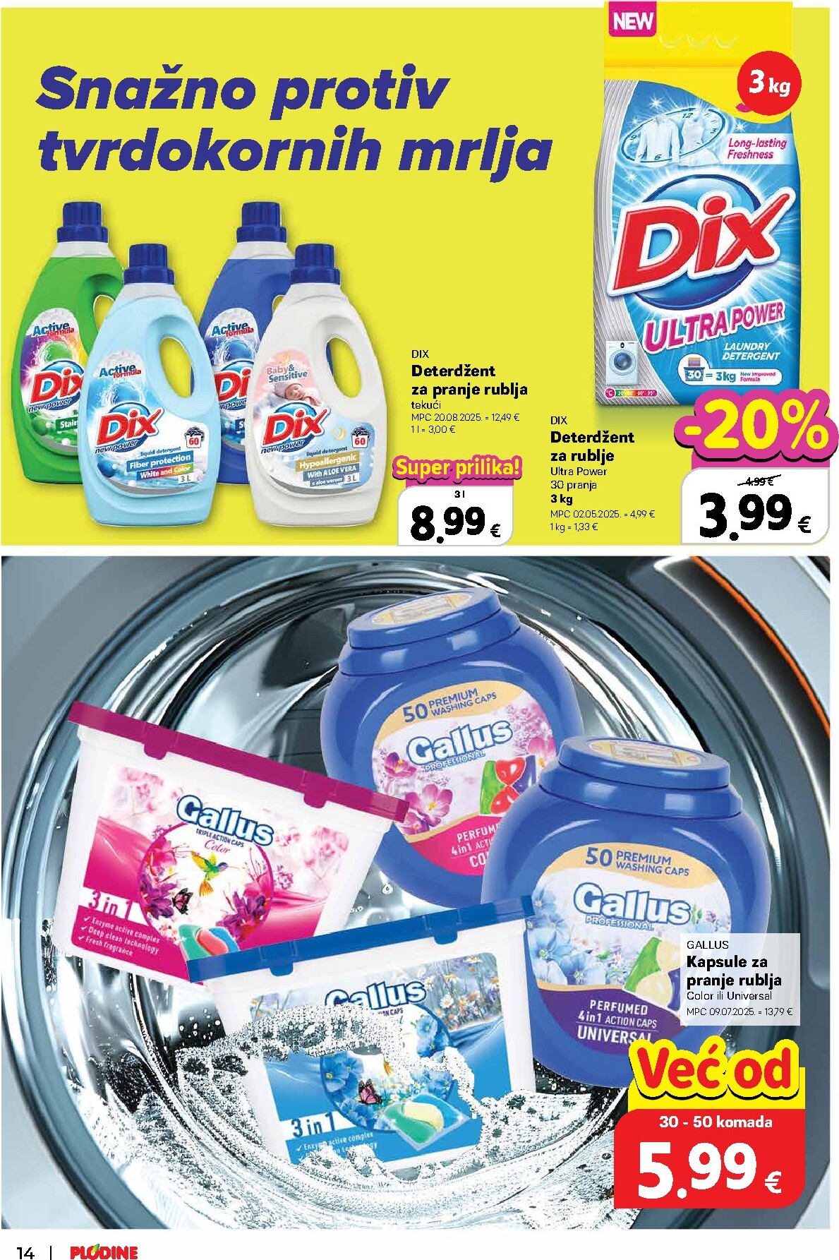 plodine - Prelistajte katalog Plodine - Vrijeme je za vrhunsku njegu, vrijedi od 25.02.2026 do 17.03.2026 - page: 14