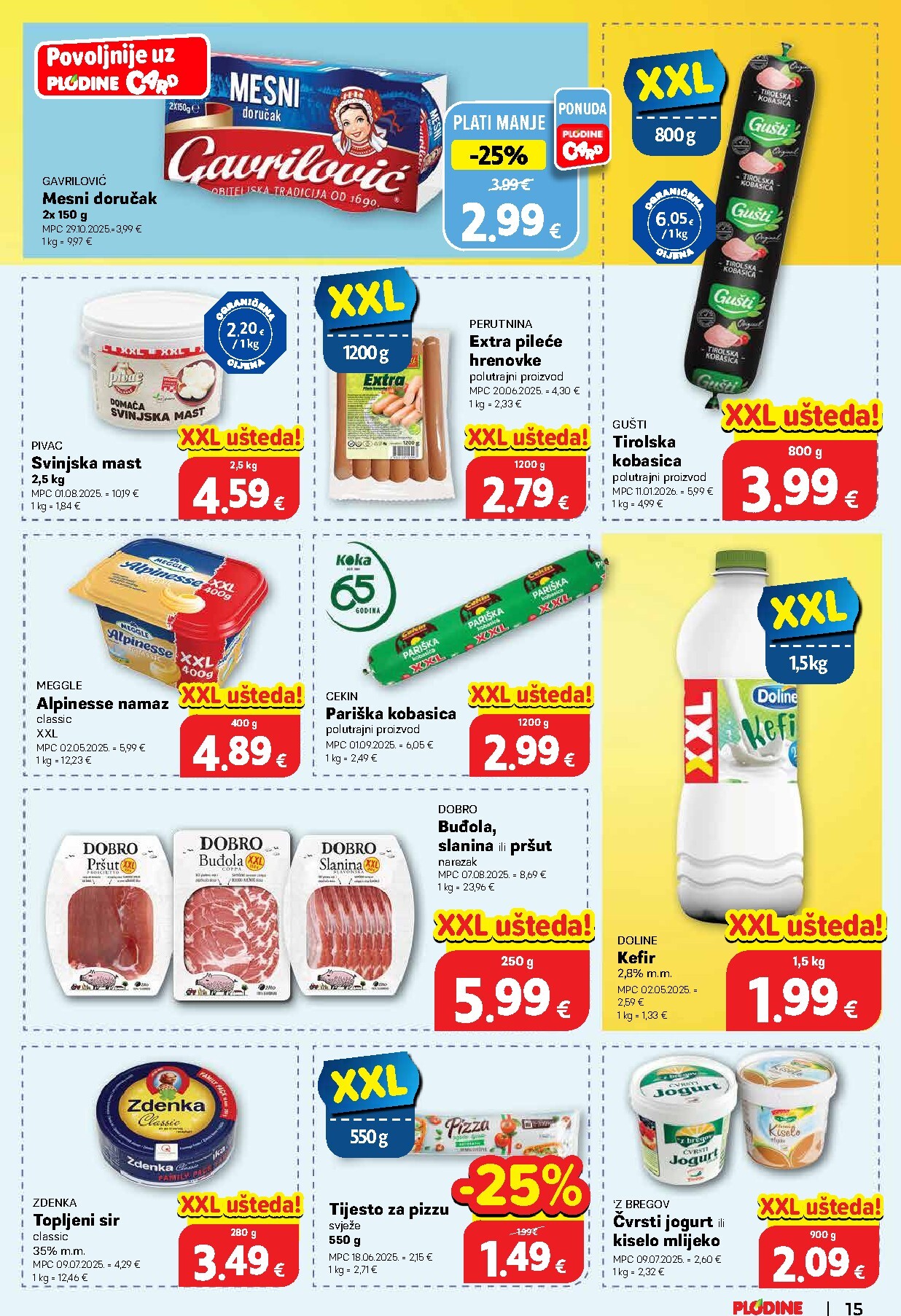 plodine - Prelistajte katalog Plodine, vrijedi od 11.03.2026 do 17.03.2026 - page: 15