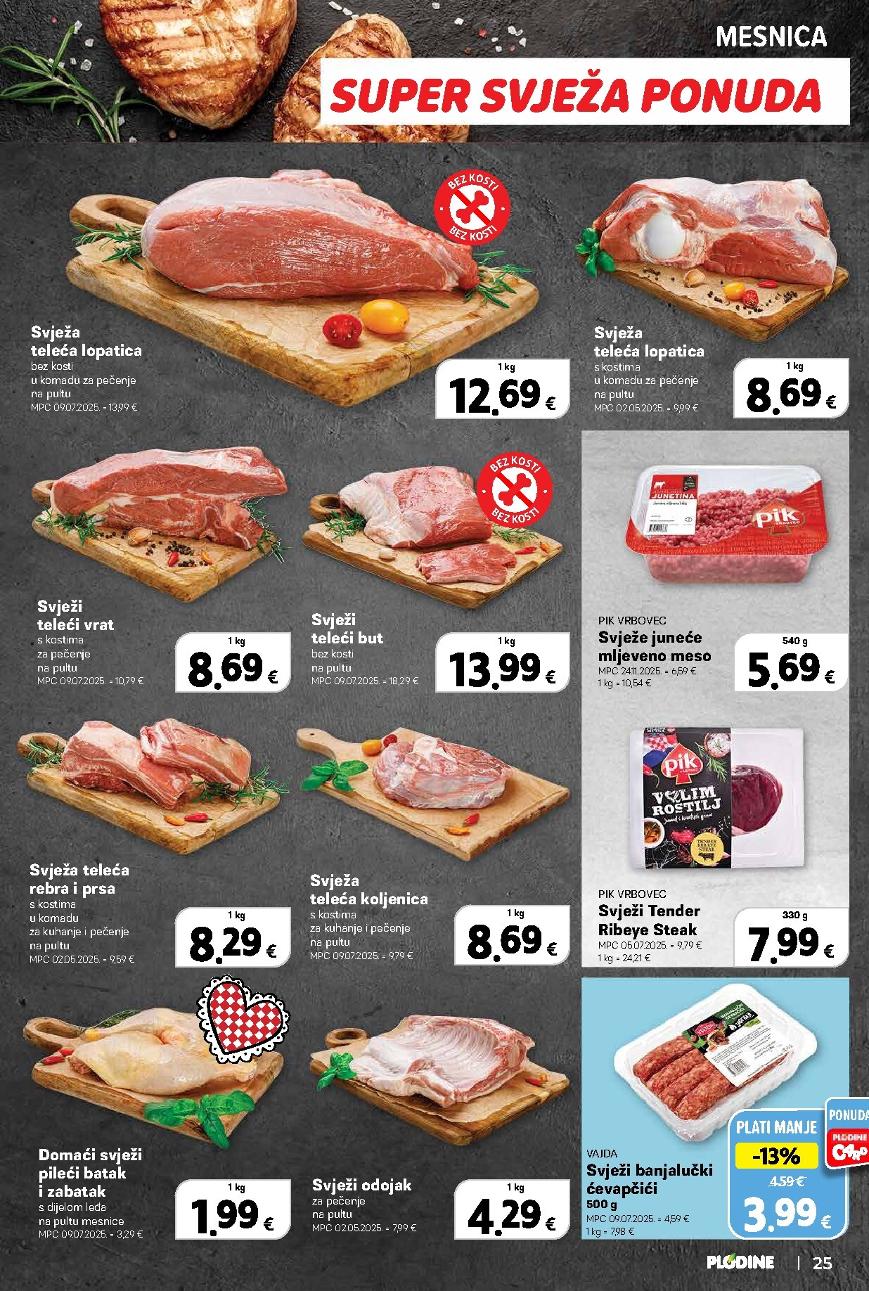 plodine - Prelistajte katalog Plodine, vrijedi od 18.03.2026 do 24.03.2026 - page: 25
