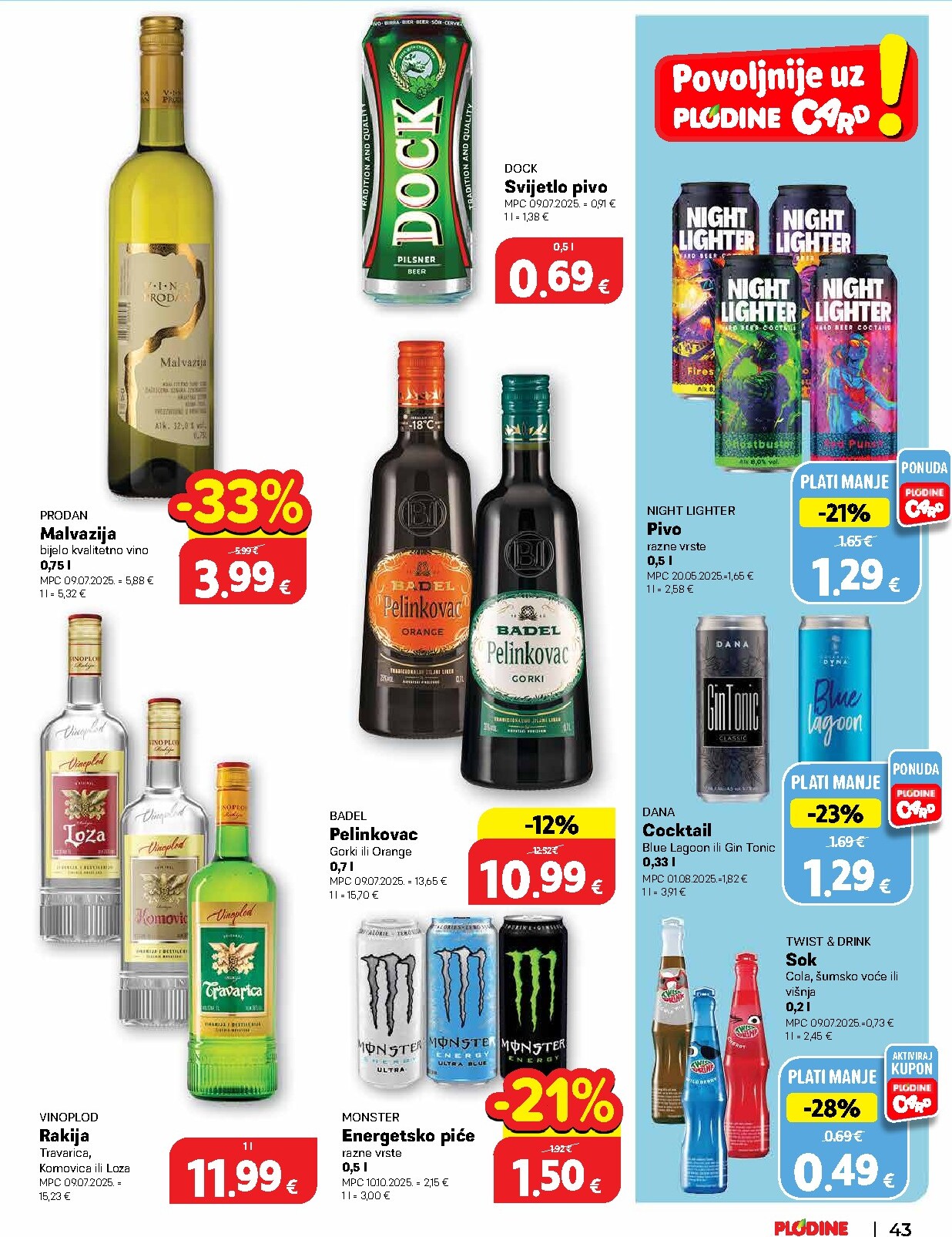 plodine - Prelistajte katalog Plodine, vrijedi od 18.03.2026 do 24.03.2026 - page: 43