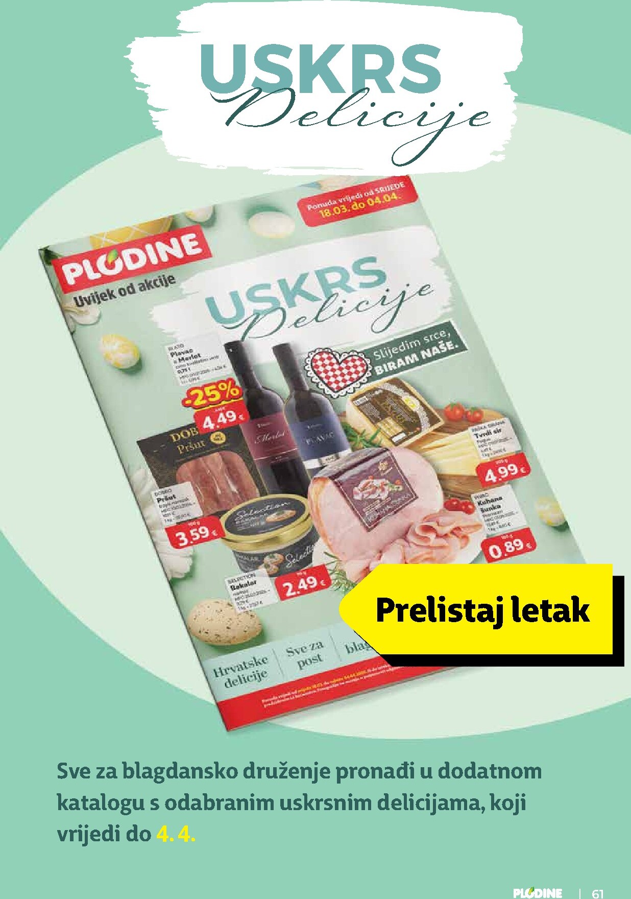 plodine - Prelistajte katalog Plodine, vrijedi od 25.03.2026 do 31.03.2026 - page: 61