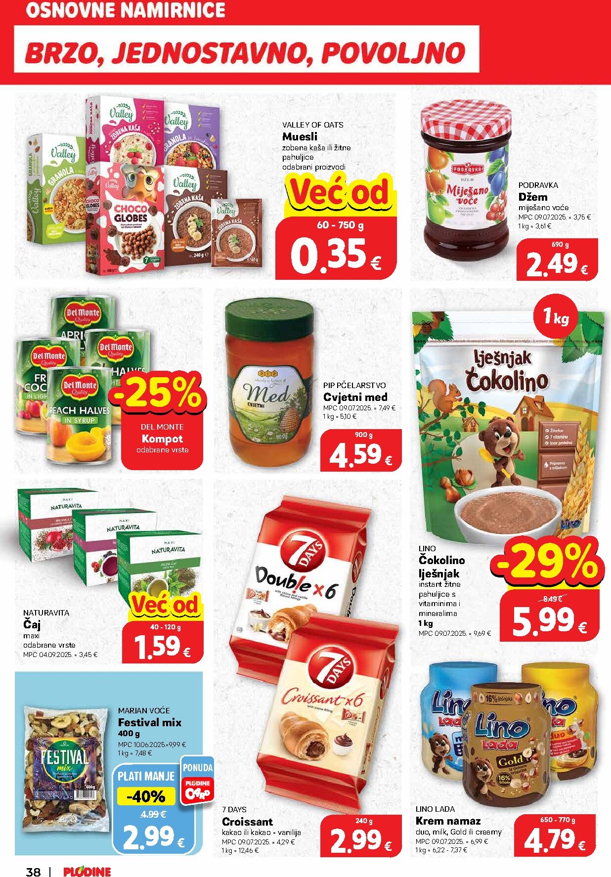 plodine - Prelistajte katalog Plodine, vrijedi od 01.04.2026 do 07.04.2026 - page: 46