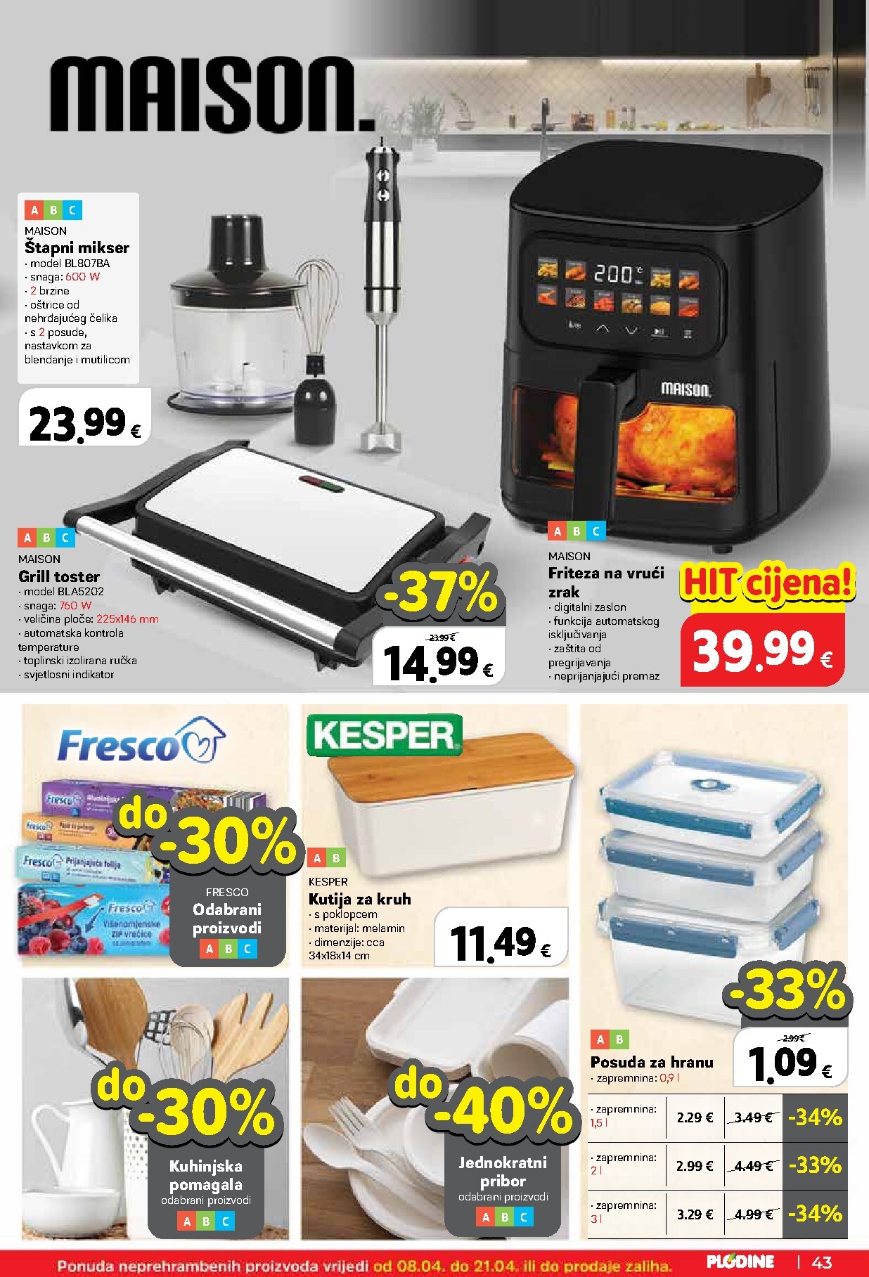 plodine - Prelistajte katalog Plodine, vrijedi od 08.04.2026 do 14.04.2026 - page: 43