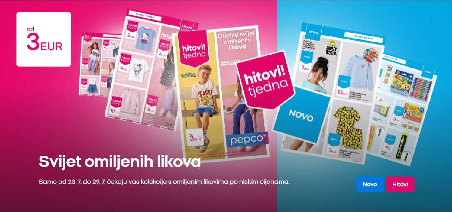 pepco - Aktualni katalog Pepco od četvrtka, 23.07.2026 do srijede, 29.07.2026