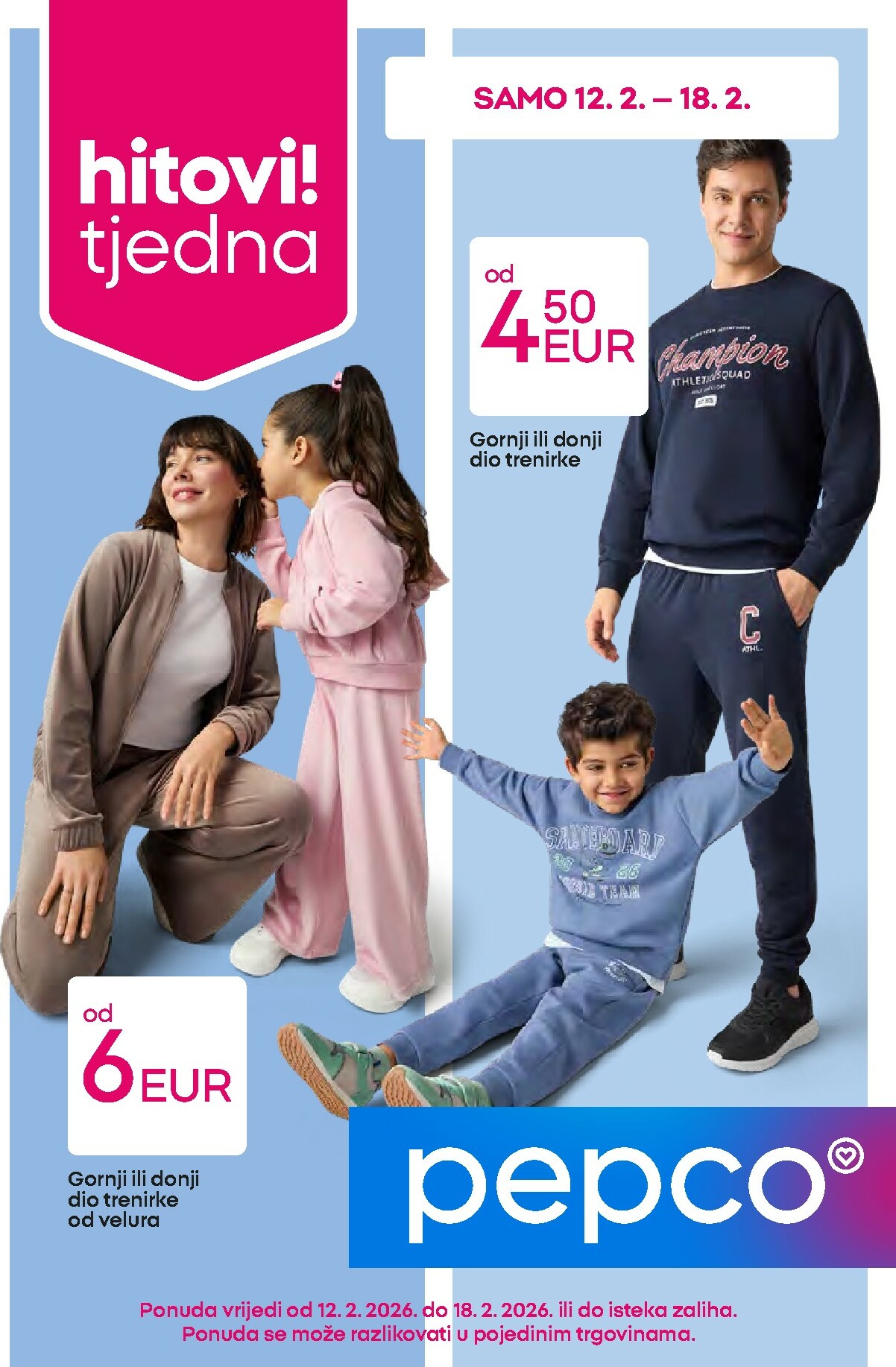 pepco - Prelistajte katalog Pepco, vrijedi od 12.02.2026 do 18.02.2026