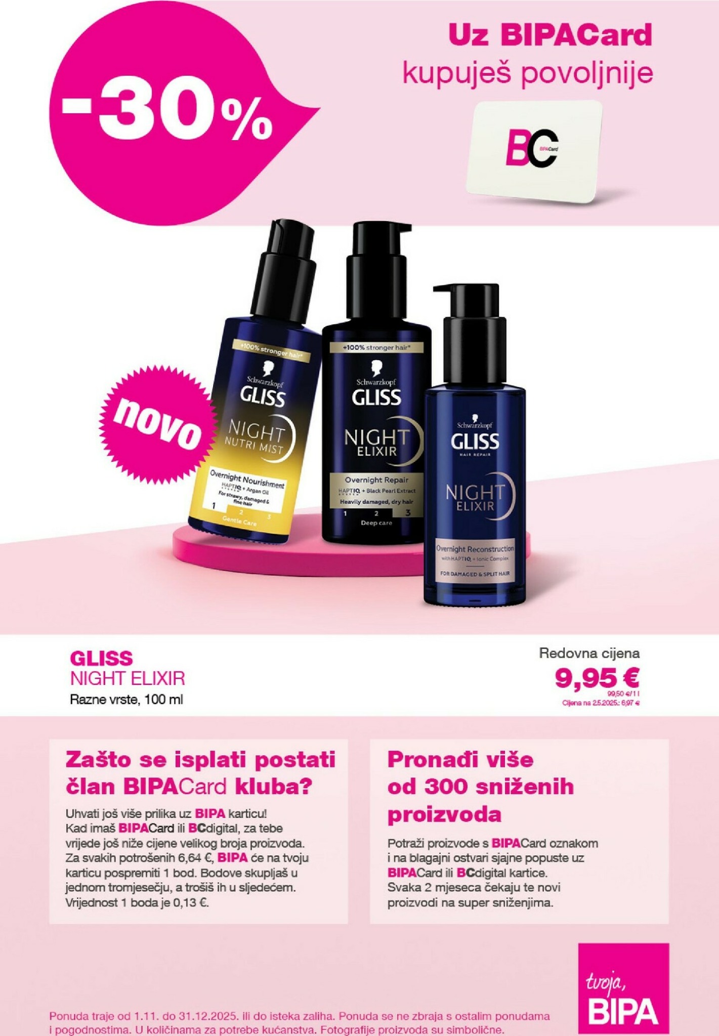 bipa - Prelistajte katalog BIPA Card, vrijedi od 01.11. do 31.12.
