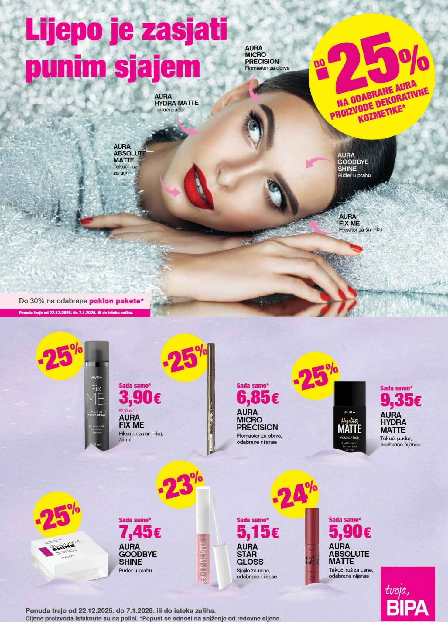bipa - Prelistajte katalog BIPA, vrijedi od 22.12. do 07.01.