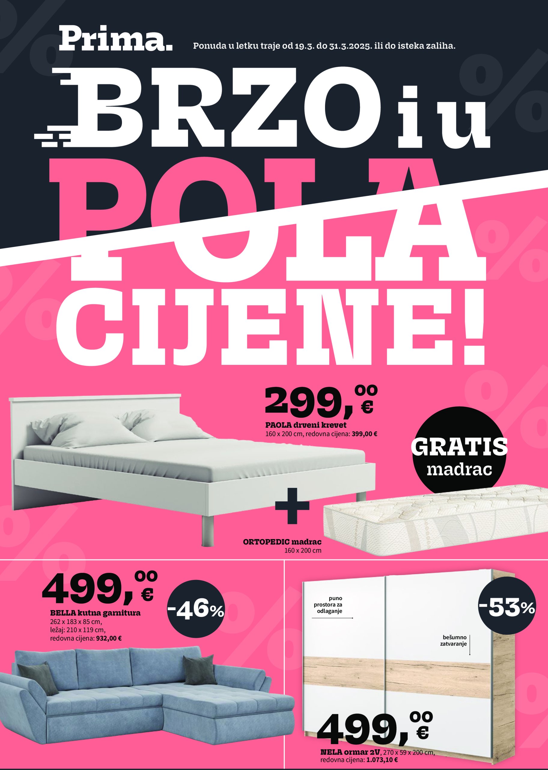 prima - Prima - Brzo i u pola cijene! katalog vrijedi od 19.03. do 31.03.