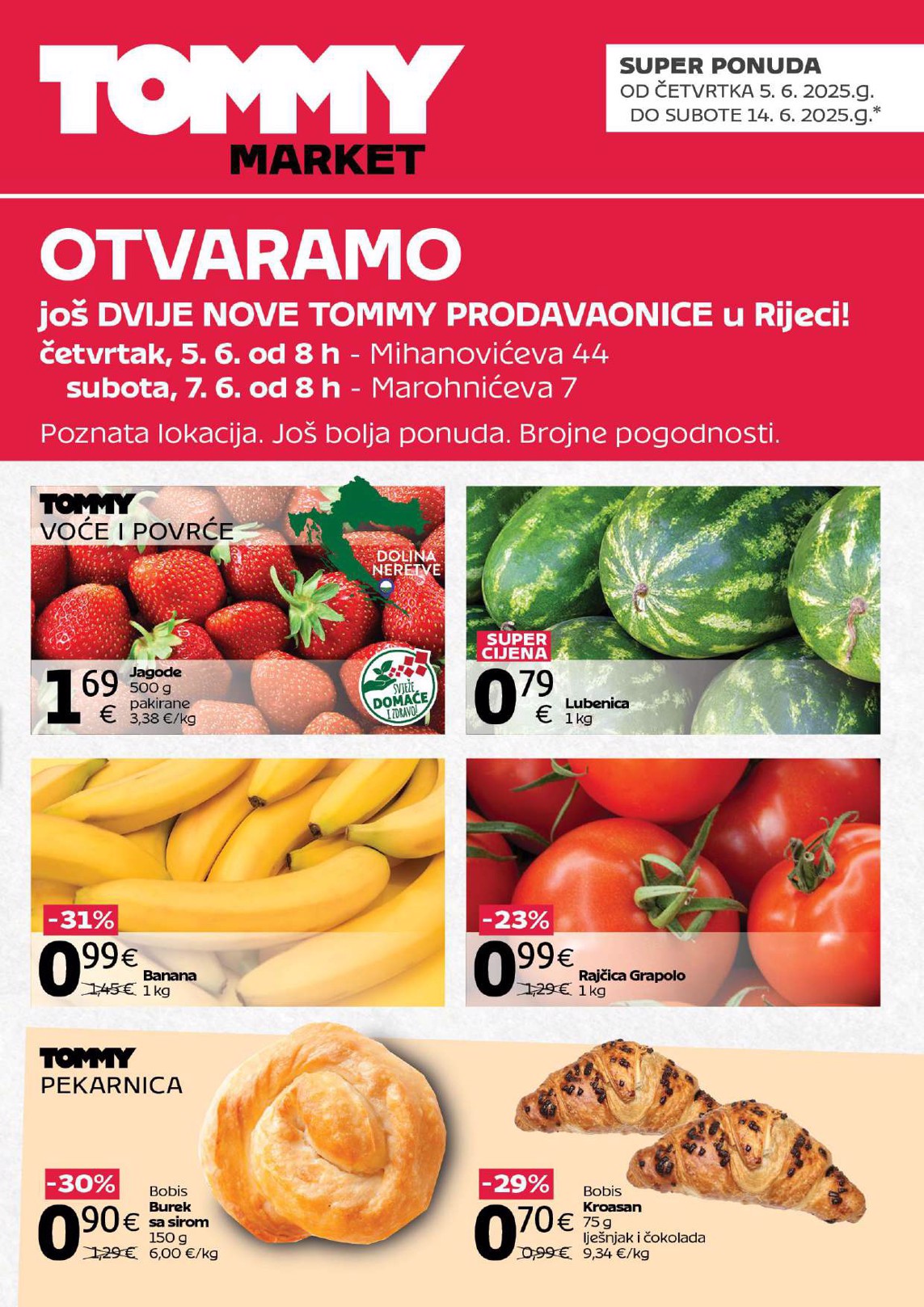 tommy - Prelistajte katalog Tommy - Super ponuda povodom otvaranja u Rijeci, vrijedi od 05.06. do 14.06.