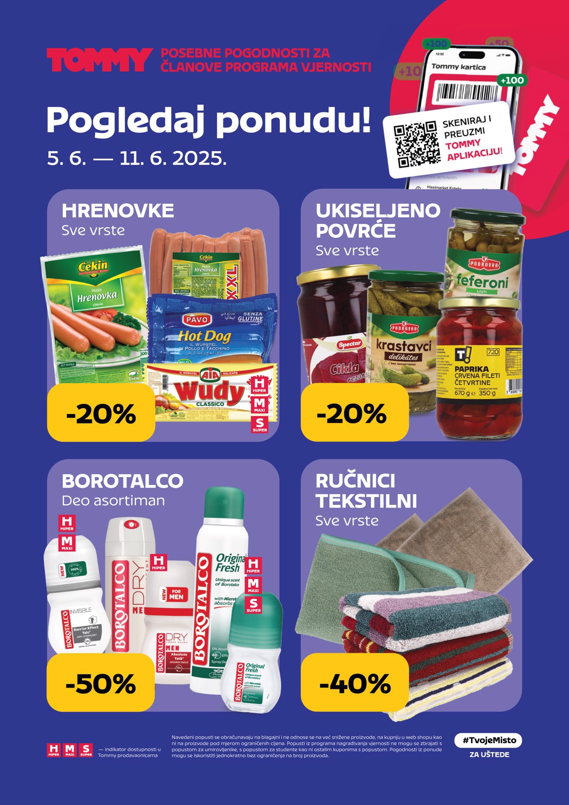 tommy - Prelistajte katalog Tommy - Pogodnosti za Tommy vjerne članove, vrijedi od 05.06. do 11.06.