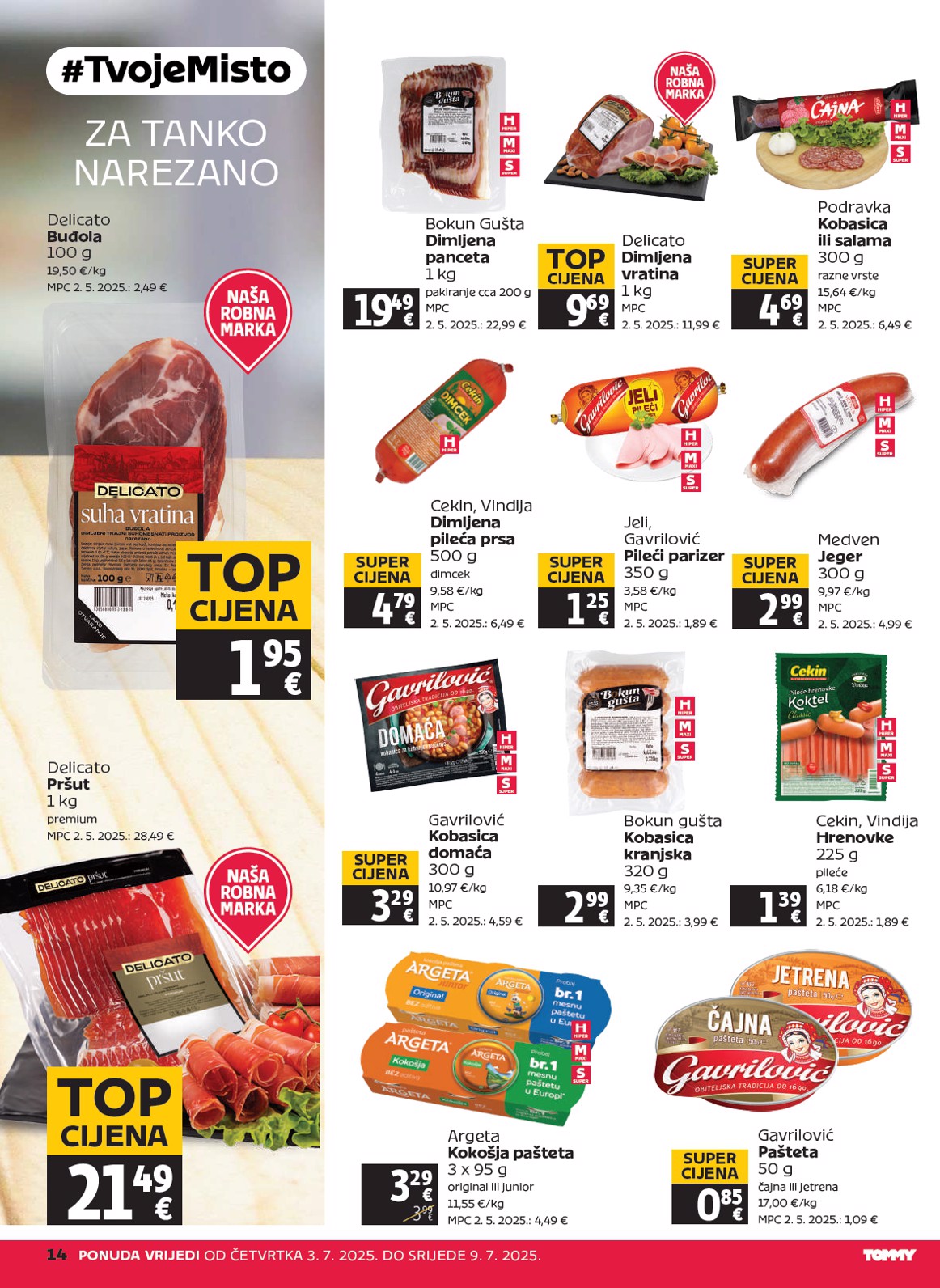 tommy - Prelistajte katalog Tommy, vrijedi od 03.07. do 09.07. - page: 14