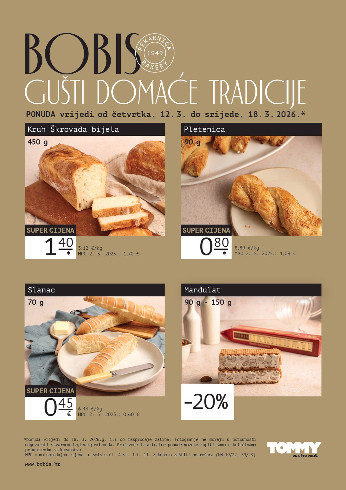 tommy - Prelistajte katalog Tommy - Bobis Super ponuda, vrijedi od 12.03.2026 do 18.03.2026