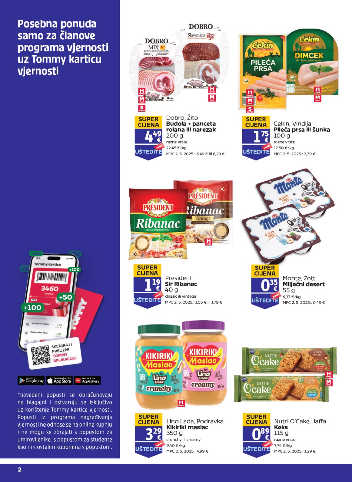 tommy - Prelistajte katalog Tommy - Pogodnosti za Tommy vjerne članove, vrijedi od 12.03.2026 do 18.03.2026