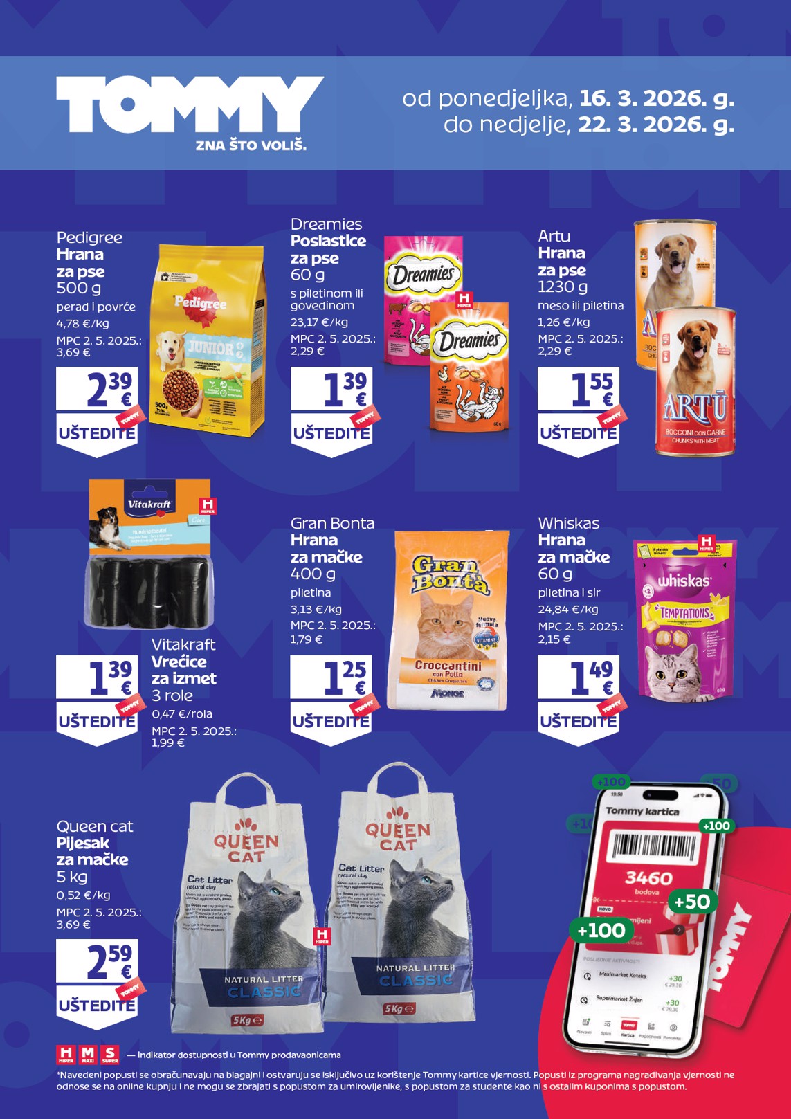 tommy - Prelistajte katalog Tommy - Dodatne pogodnosti za Tommy vjerne članove, vrijedi od 16.03.2026 do 22.03.2026