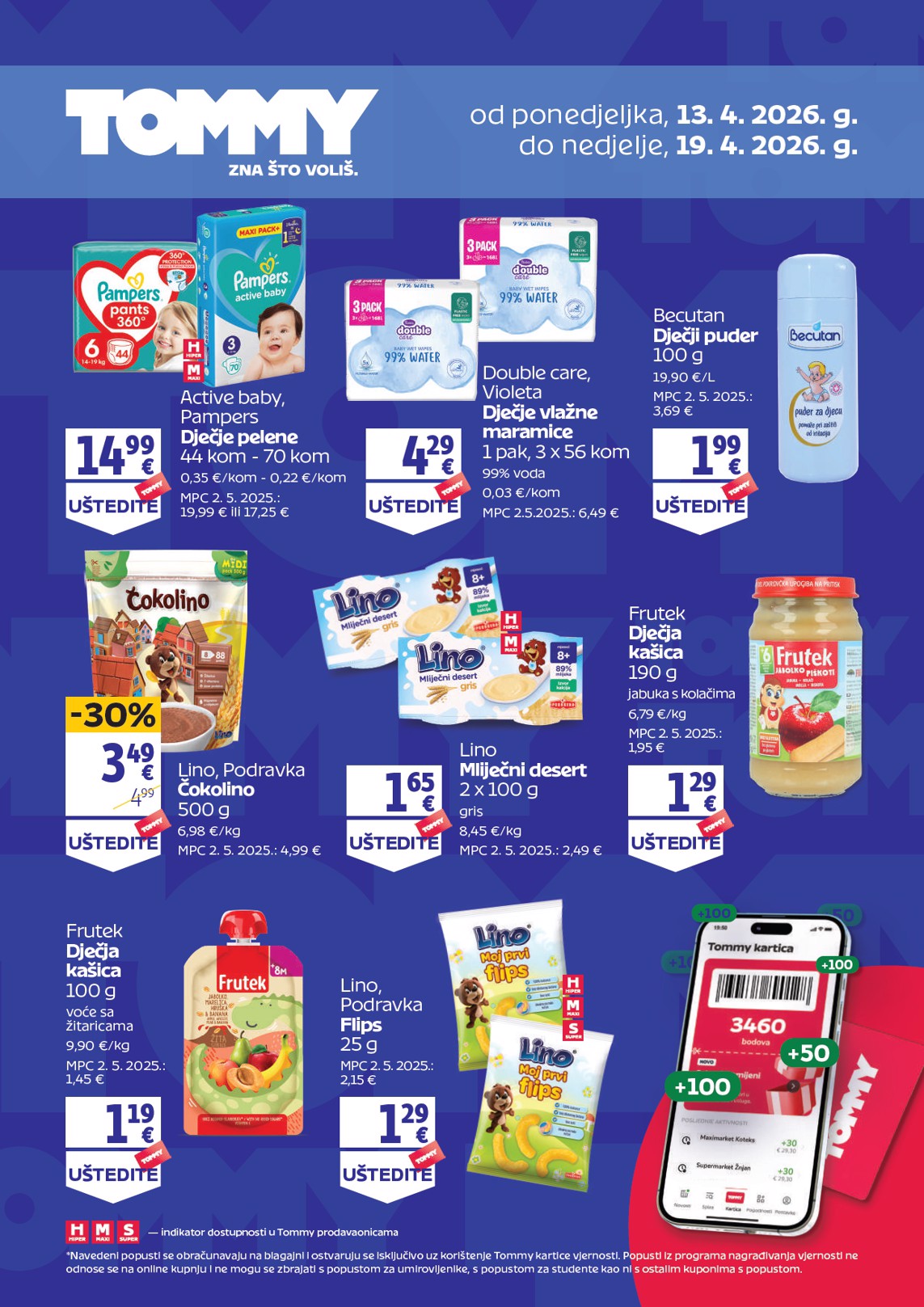 tommy - Aktualni Tommy - Dodatne pogodnosti za Tommy vjerne članove katalog vrijedi od ponedjeljka 13.04.2026 do nedjelje 19.04.2026