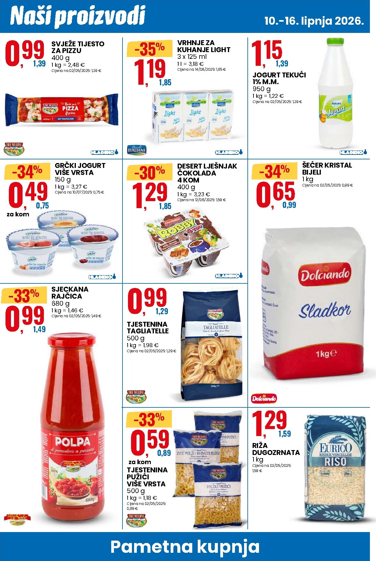 eurospin - Novi Eurospin - Novo Otvorenje - Šibenik katalog od srijede, 10.06.2026 do utorka, 16.06.2026 - page: 4
