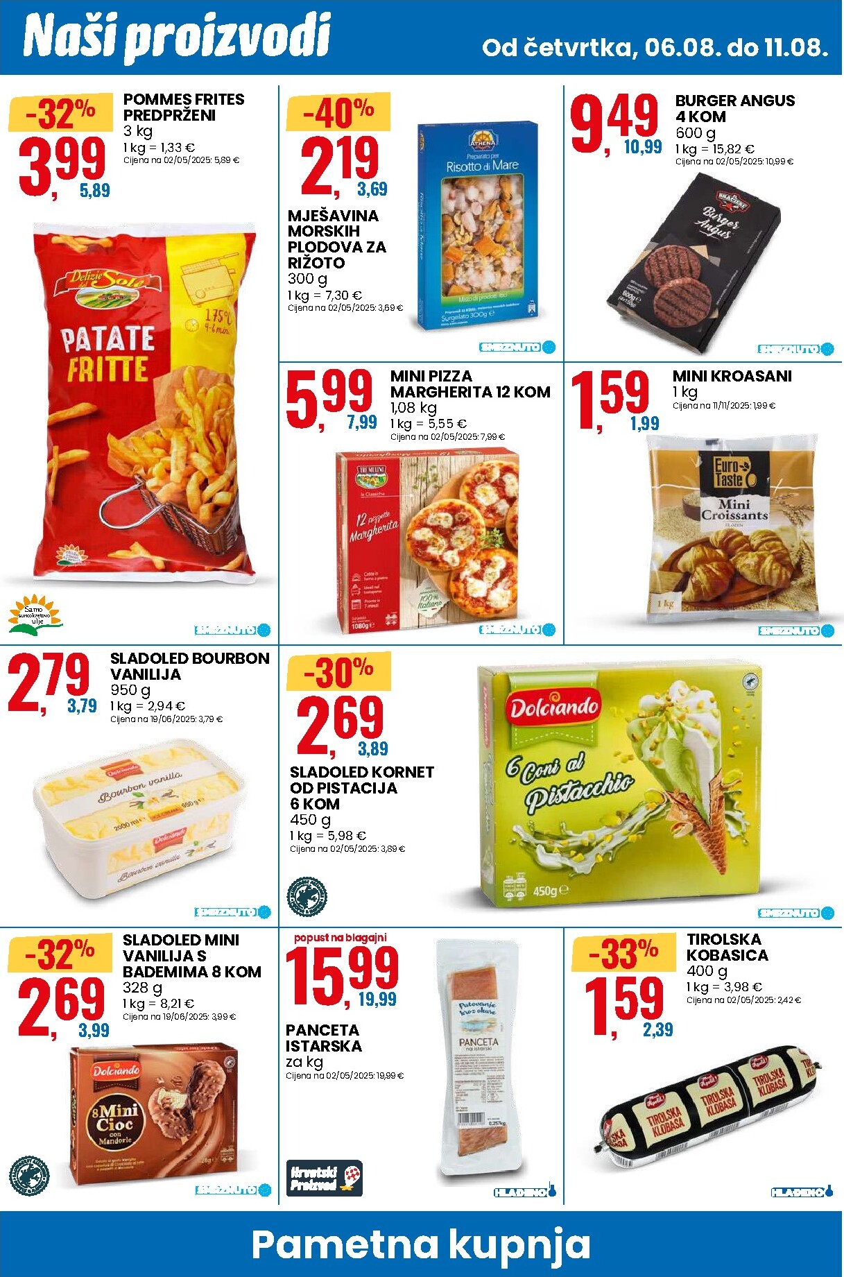 eurospin - Novi Eurospin - Novo otvorenje - Pula katalog od četvrtka, 06.08.2026 do utorka, 11.08.2026 - page: 2