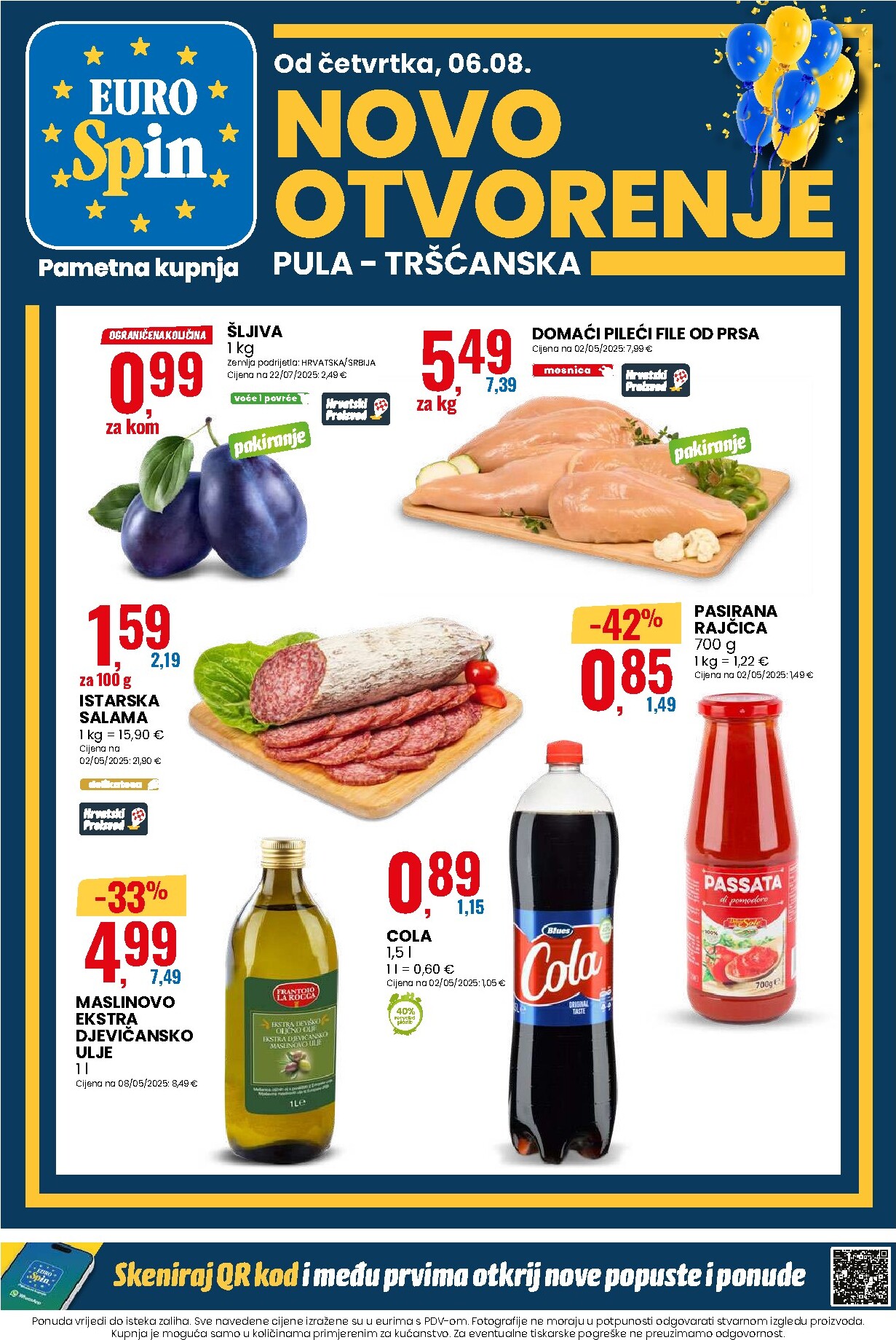eurospin - Novi Eurospin - Novo otvorenje - Pula katalog od četvrtka, 06.08.2026 do utorka, 11.08.2026 - page: 1
