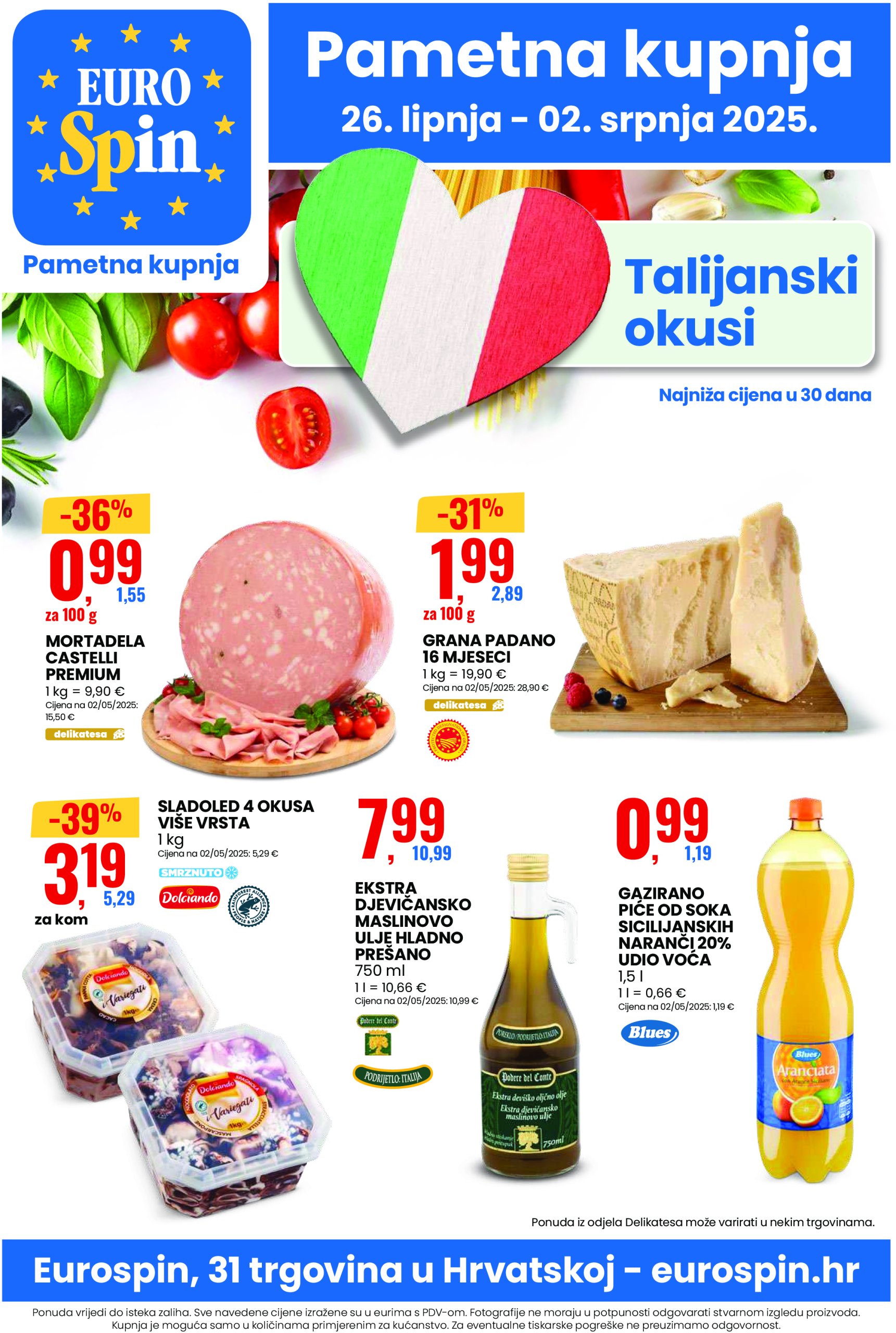 eurospin - Prelistajte katalog Eurospin, vrijedi od 26.06. do 02.07.