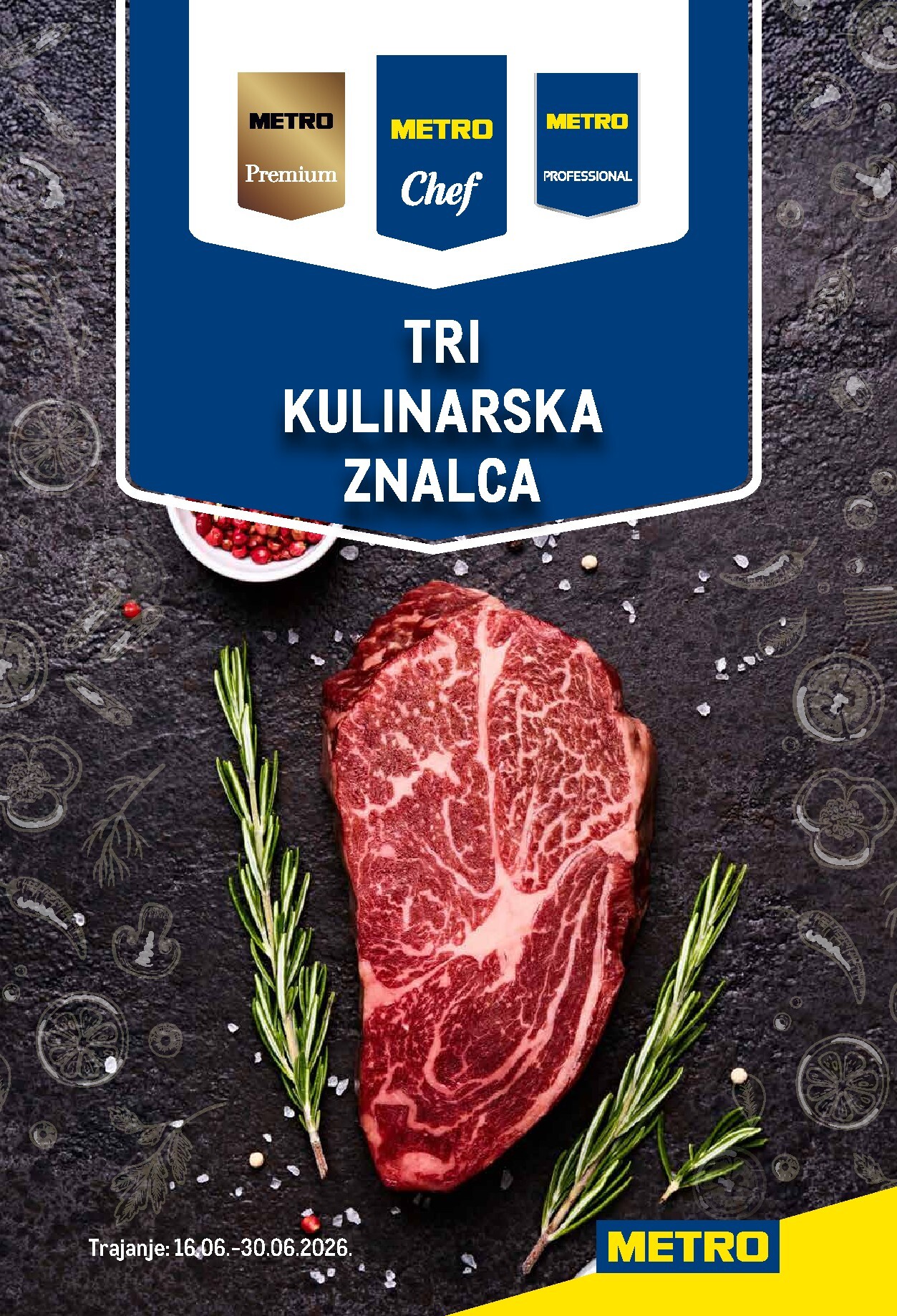 metro - Aktualni katalog Metro - Tri kulinarska znalca od utorka, 16.06.2026 do utorka, 30.06.2026 - page: 1