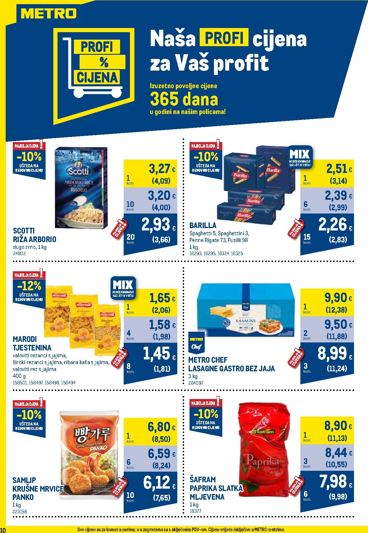 metro - Novi Metro - Profi cijena katalog od srijede, 01.07.2026 do nedjelje, 02.08.2026 - page: 10