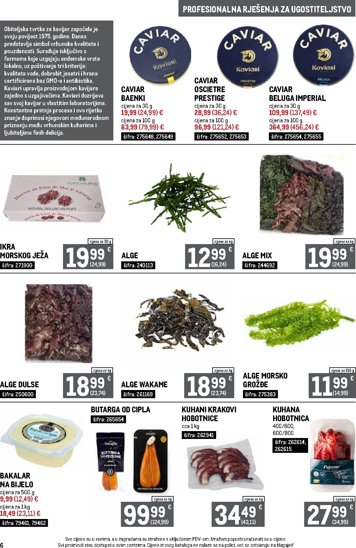 metro - Novi Metro - Profesionalna rješenja za ugostiteljstvo katalog od srijede, 01.07.2026 do nedjelje, 02.08.2026 - page: 6