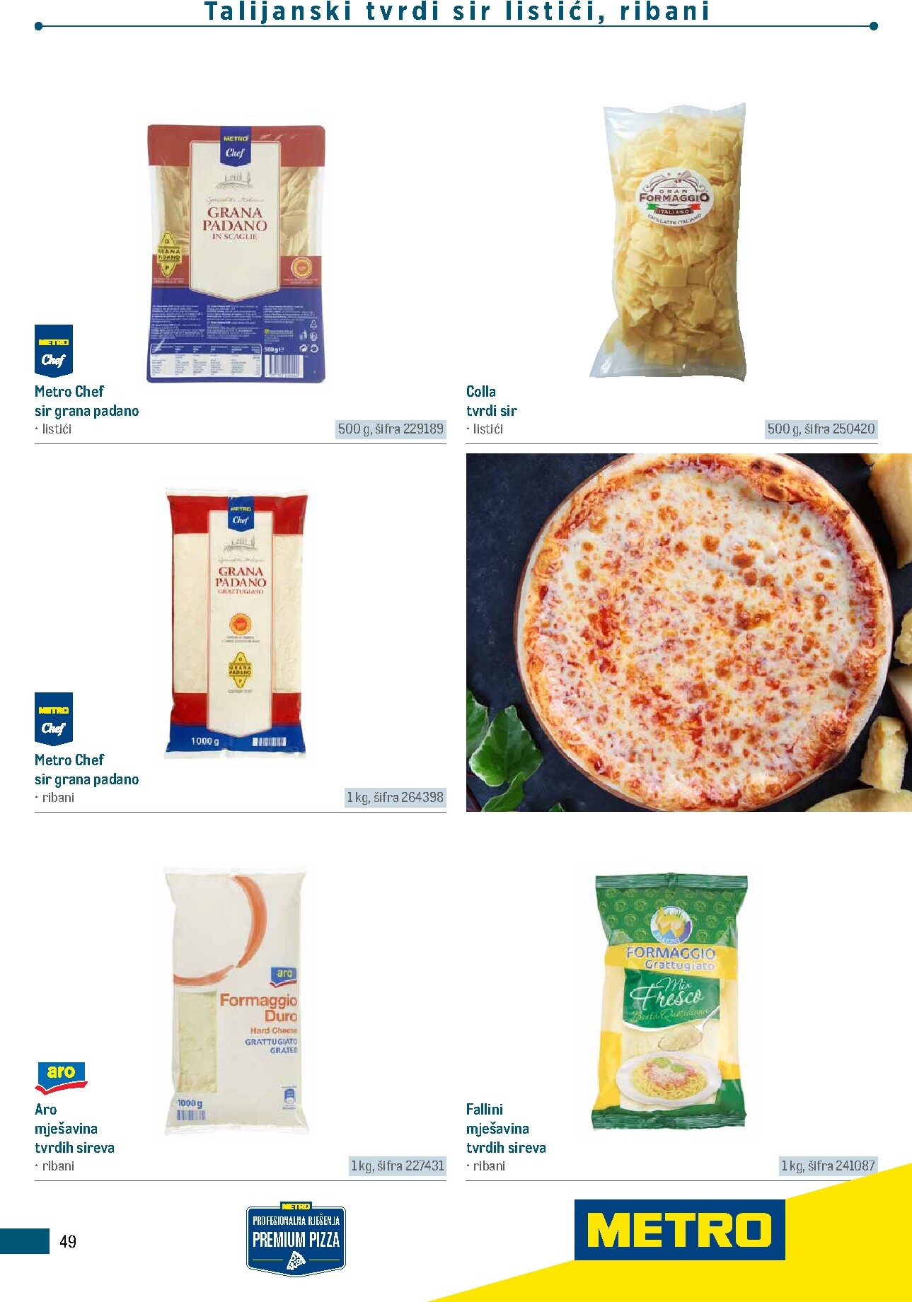 metro - Aktualni katalog Metro - Poslovna rješenja - Pizzeria od ponedjeljka, 06.07.2026 do četvrtka, 31.12.2026 - page: 49
