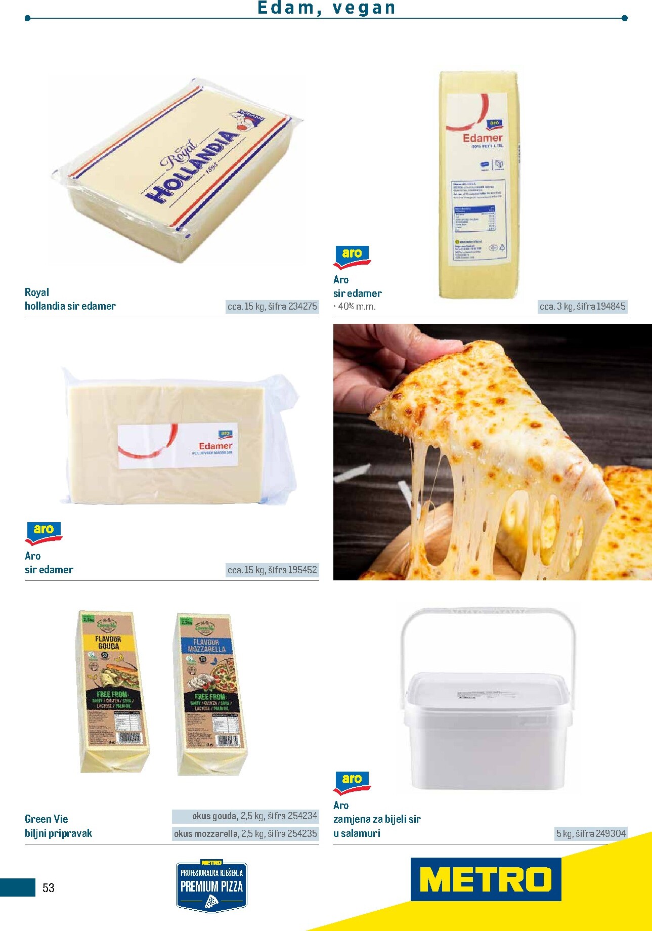 metro - Aktualni katalog Metro - Poslovna rješenja - Pizzeria od ponedjeljka, 06.07.2026 do četvrtka, 31.12.2026 - page: 53