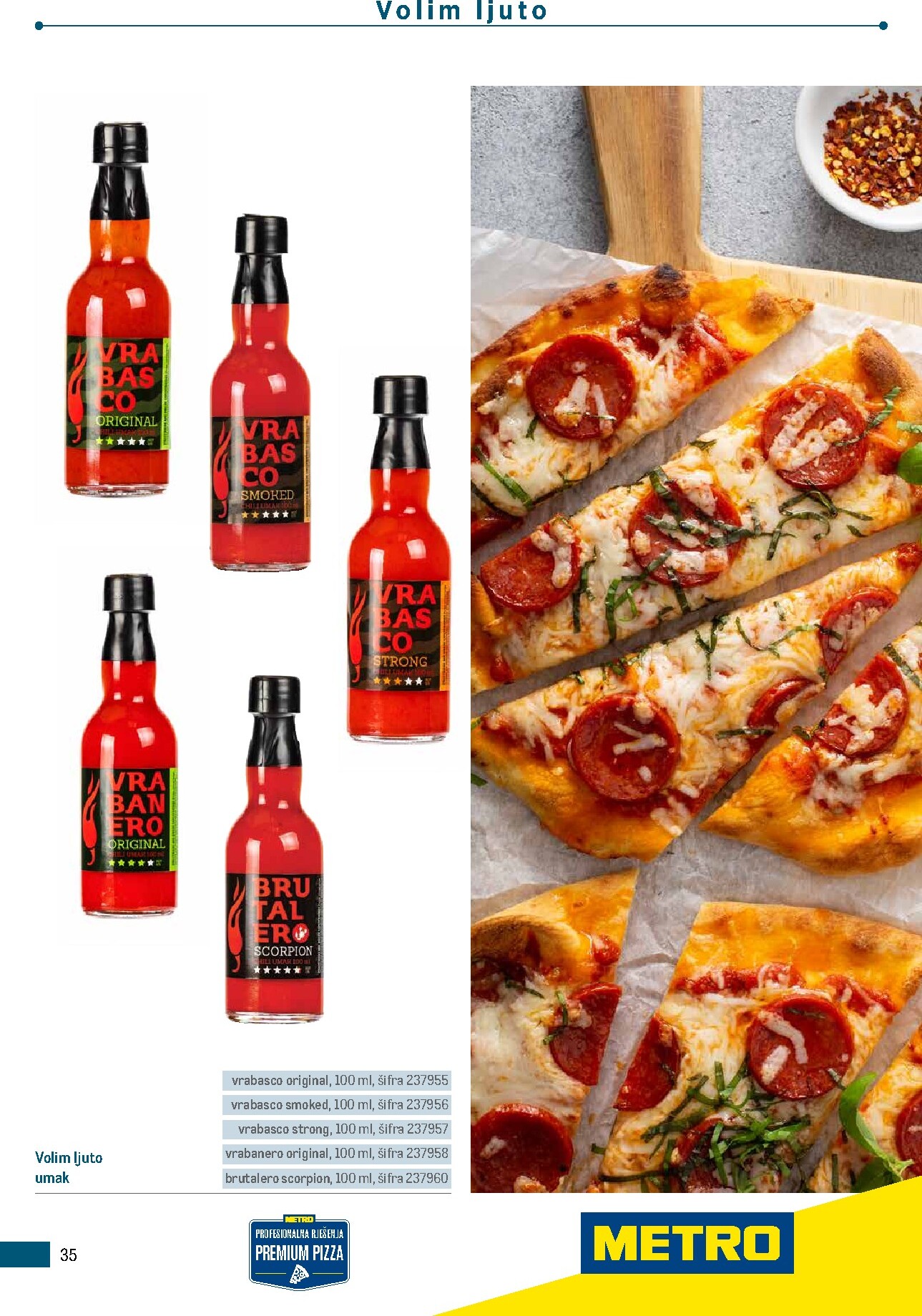 metro - Aktualni katalog Metro - Poslovna rješenja - Pizzeria od ponedjeljka, 06.07.2026 do četvrtka, 31.12.2026 - page: 35