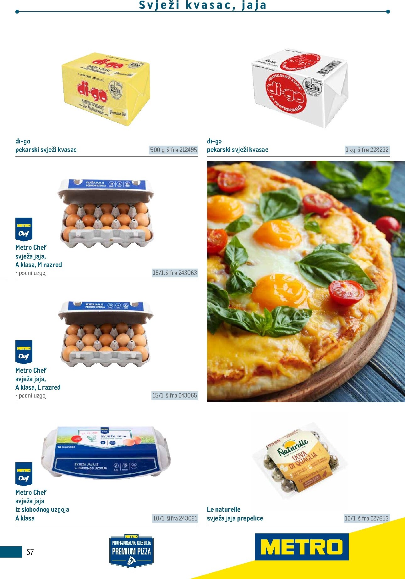 metro - Aktualni katalog Metro - Poslovna rješenja - Pizzeria od ponedjeljka, 06.07.2026 do četvrtka, 31.12.2026 - page: 57