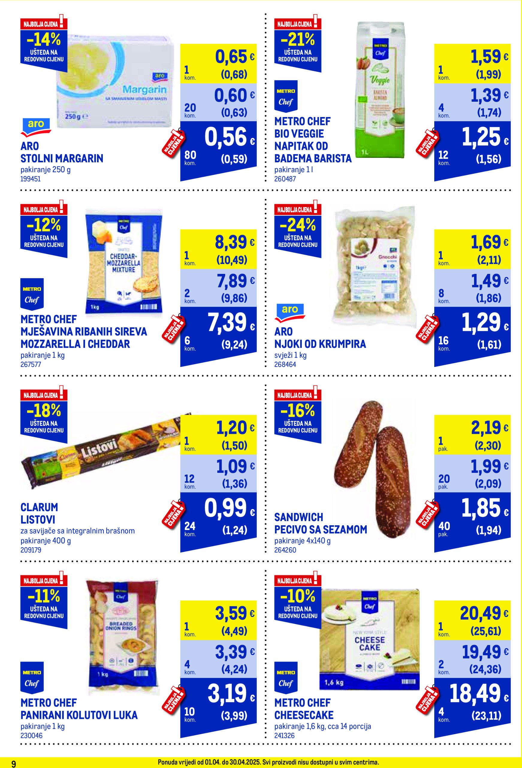metro - Metro - Profi cijena katalog vrijedi od 01.04. do 30.04. - page: 9 metro - Metro - Profi cijena katalog vrijedi od 01.04. do 30.04. - page: 9