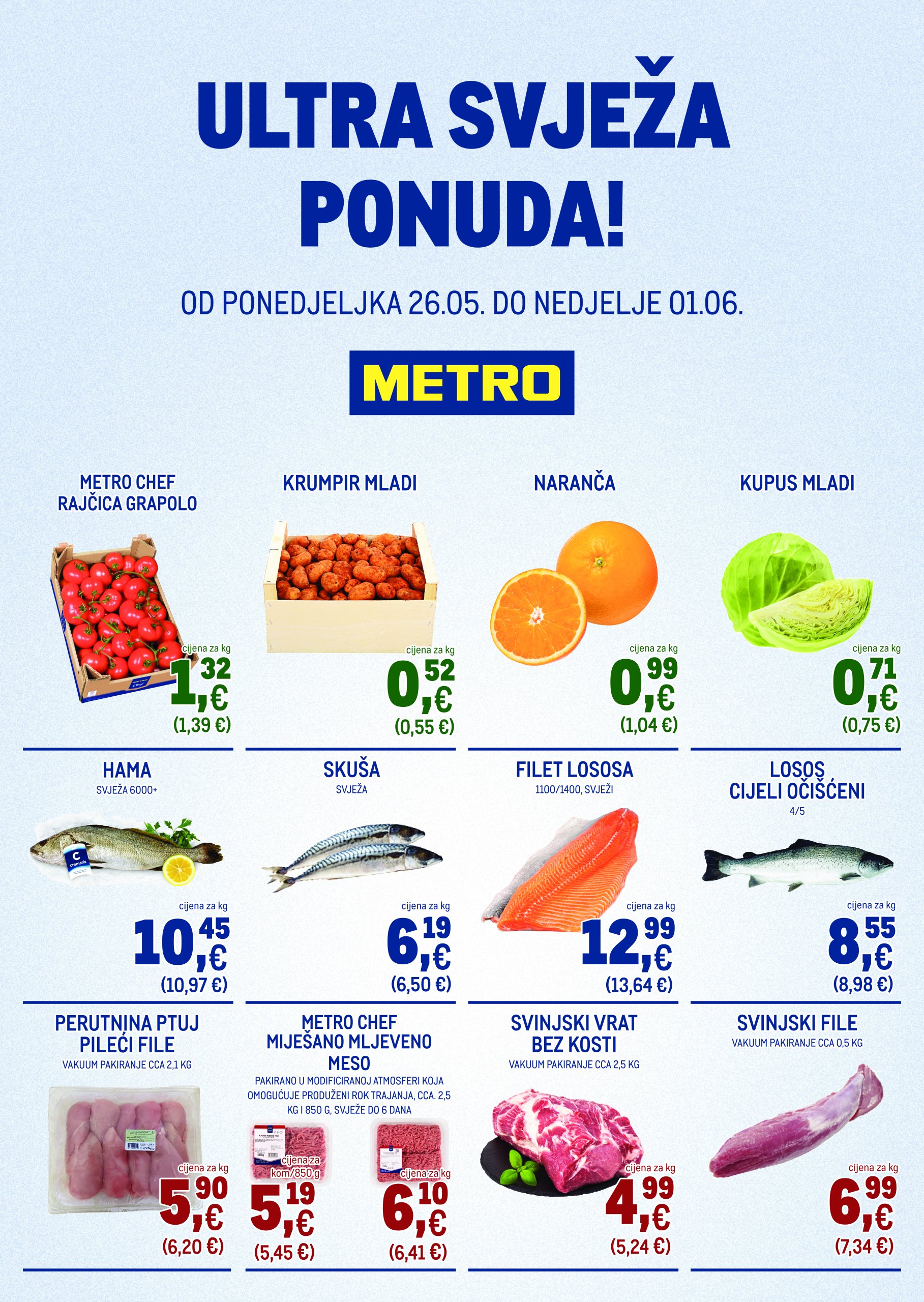 metro - Prelistajte ovaj Metro - Ultra svježa ponuda katalog, vrijedi od 26.05. do 01.06.