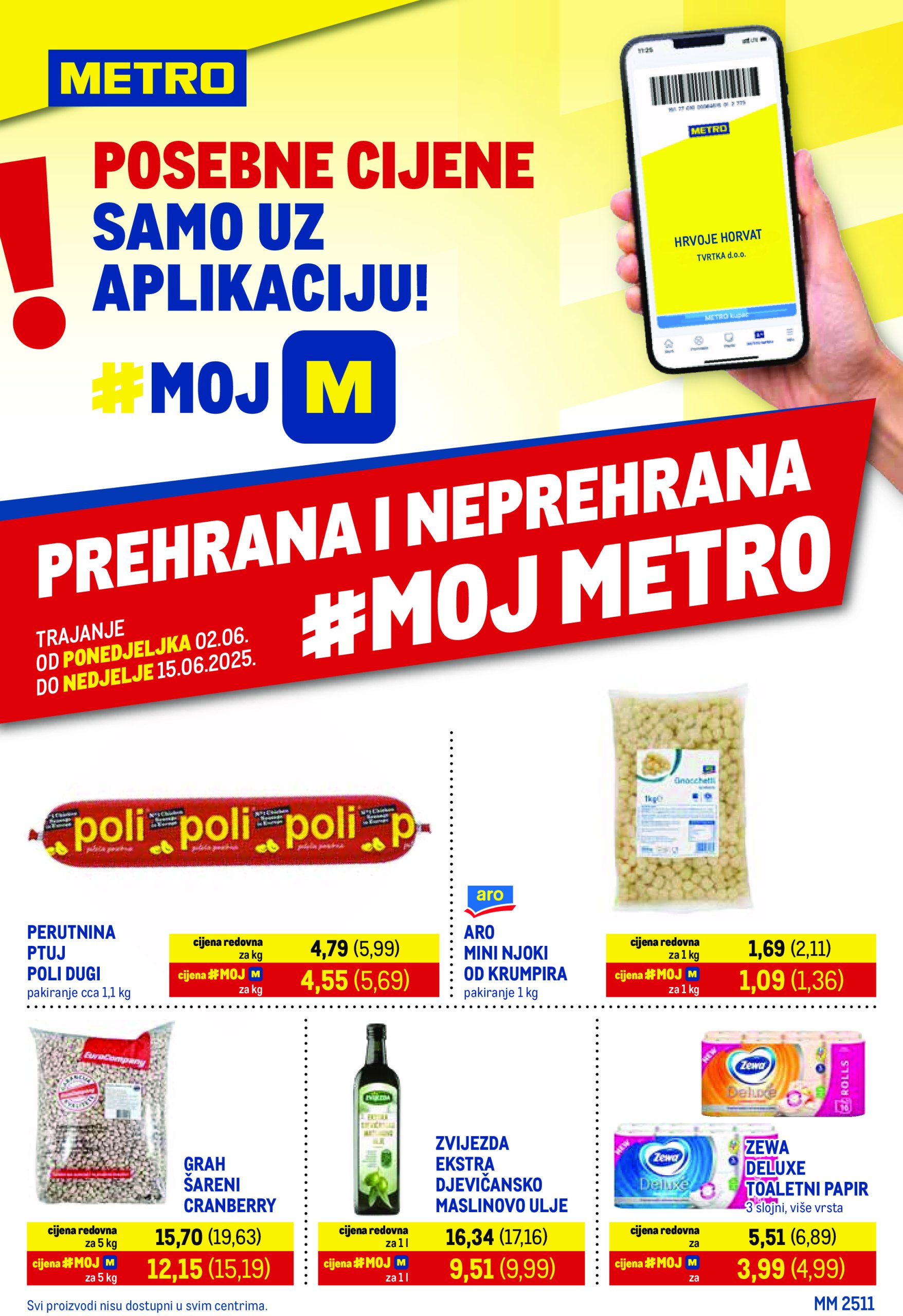 metro - Prelistajte ovaj Metro - Prehrana i neprehrana katalog, vrijedi od 02.06. do 15.06.