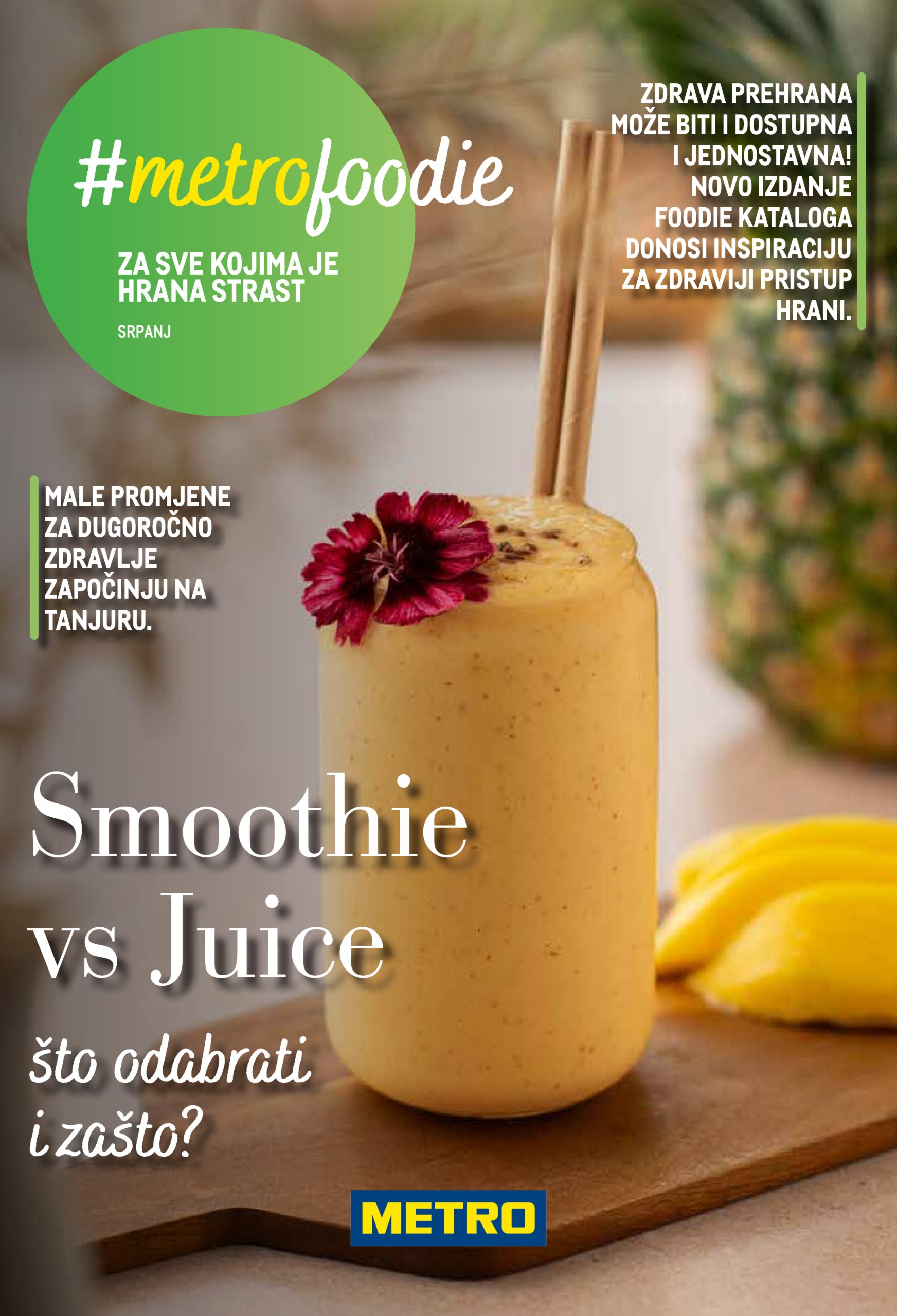 metro - Prelistajte katalog Metro - Smoothie VS Juice, vrijedi od 01.07. do 31.07.