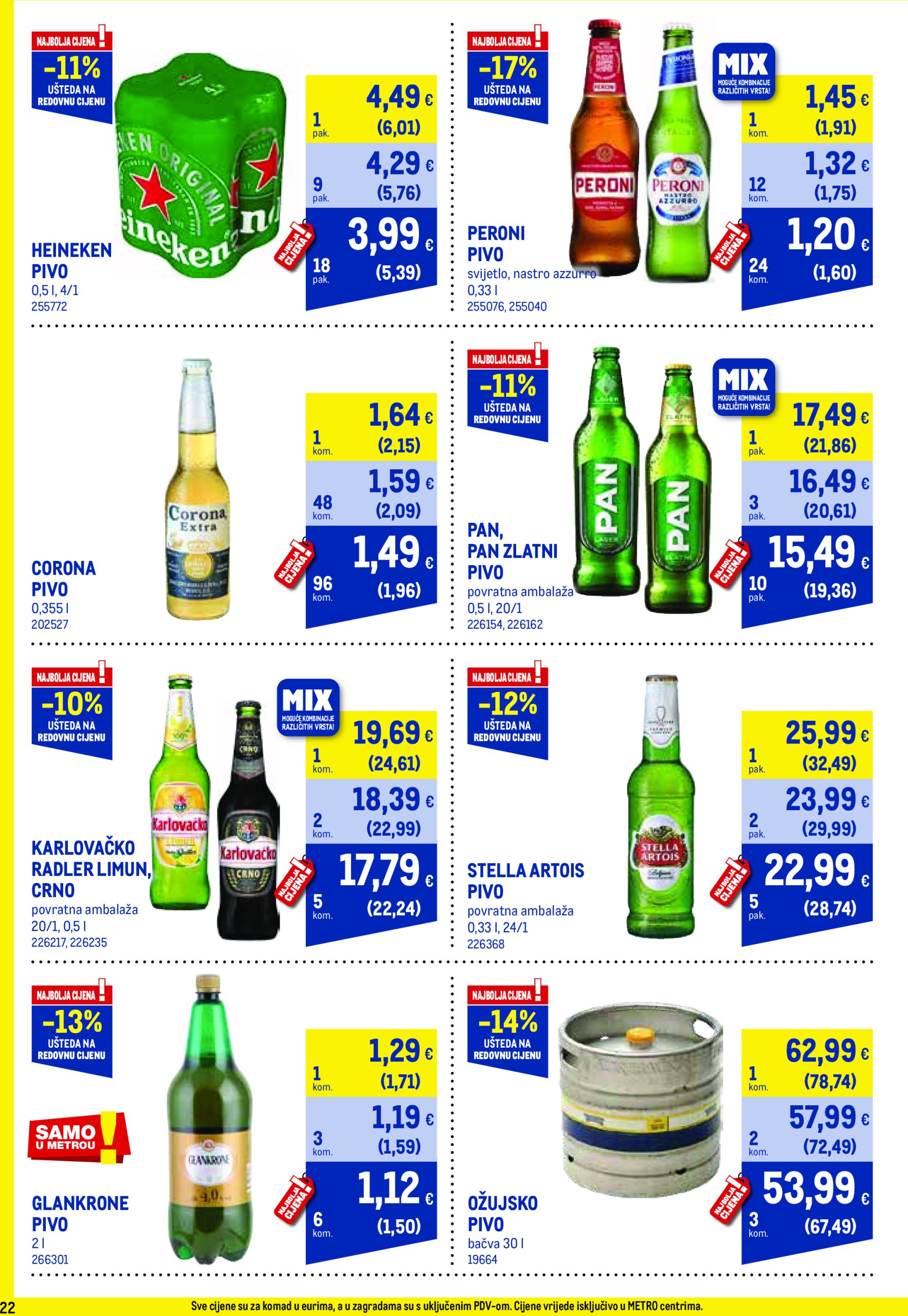 metro - Prelistajte katalog Metro - Profi cijena, vrijedi od 01.07. do 31.07. - page: 22 metro - Prelistajte katalog Metro - Profi cijena, vrijedi od 01.07. do 31.07. - page: 22
