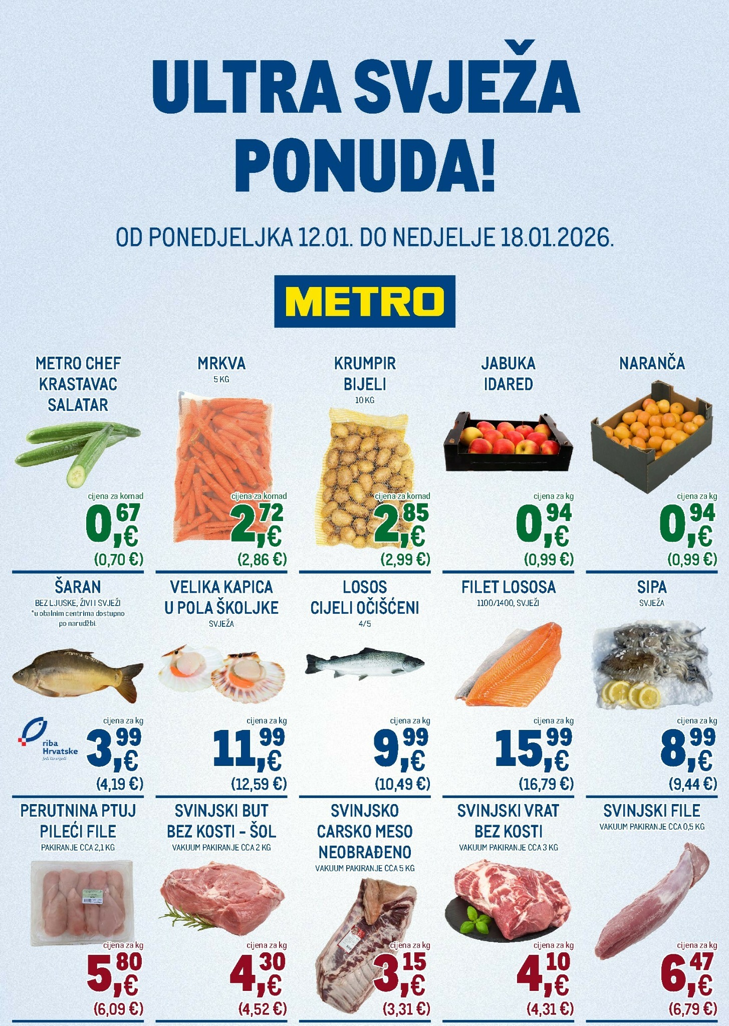 metro - Prelistajte katalog Metro - Ultra svježa ponuda, vrijedi od 12.01. do 18.01.