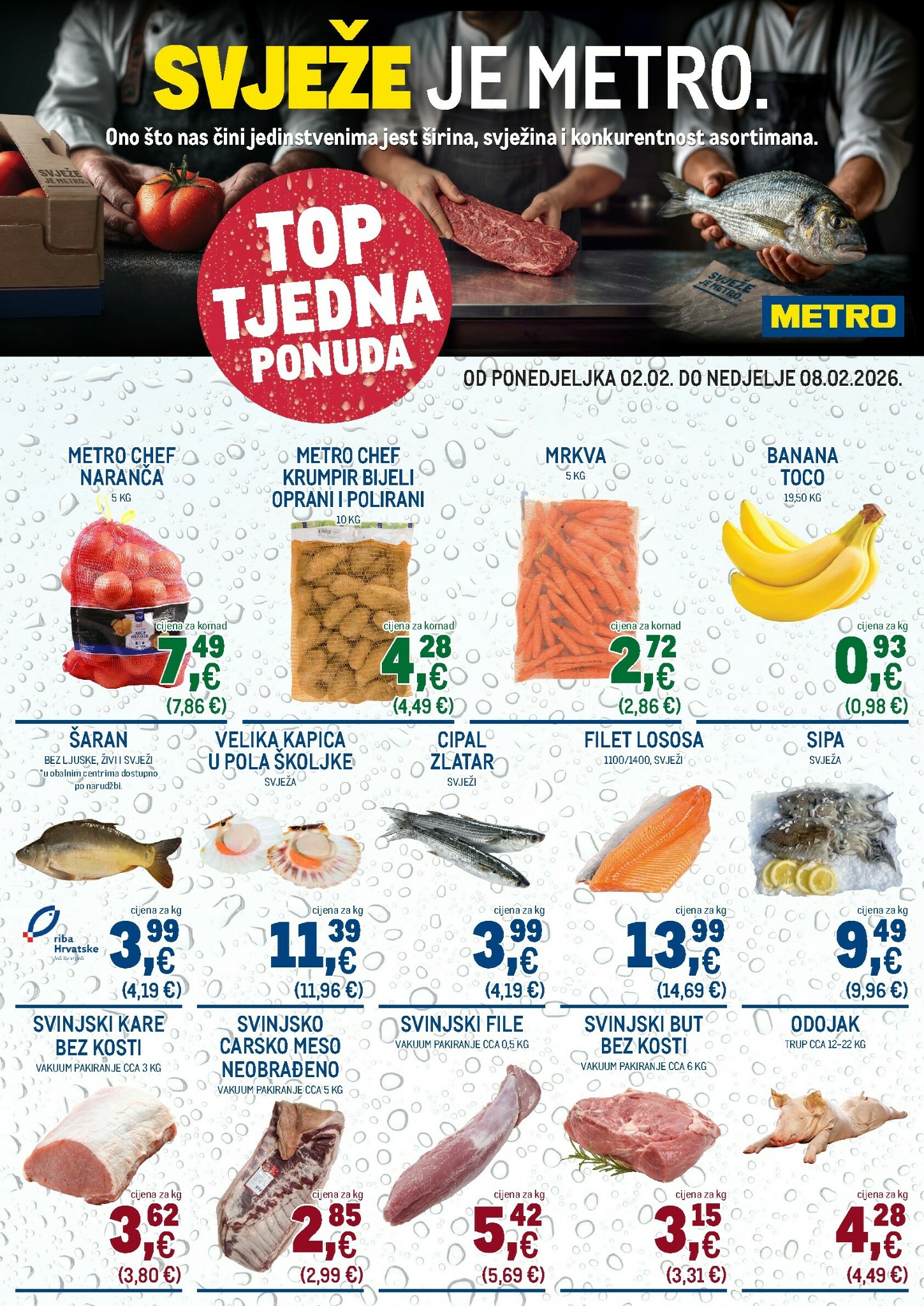 metro - Prelistajte katalog Metro - Ultra svježa ponuda, vrijedi od 02.02.2026 do 08.02.2026