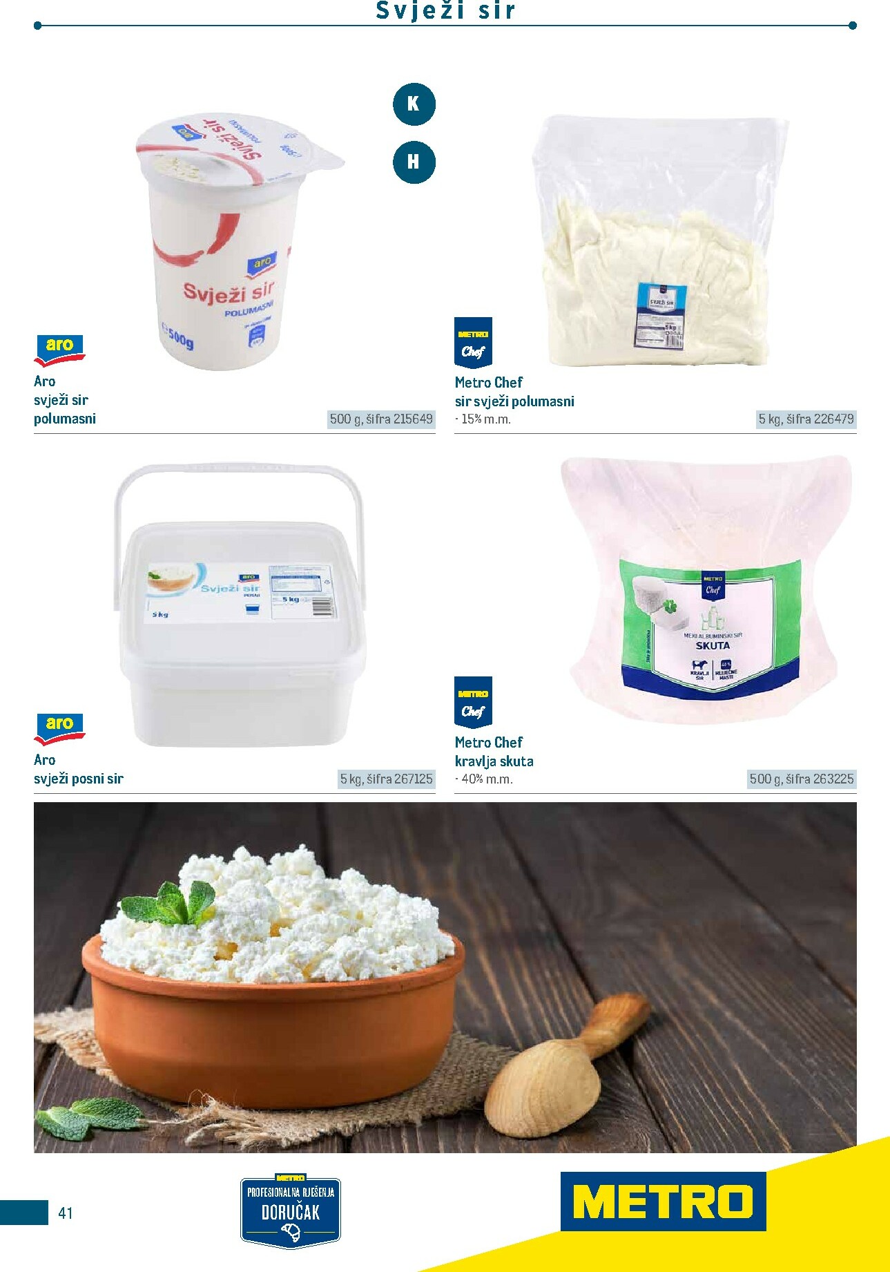 metro - Prelistajte katalog Metro - Poslovna rješenja - Doručak, vrijedi od 01.01.2026 do 31.12.2026 - page: 41