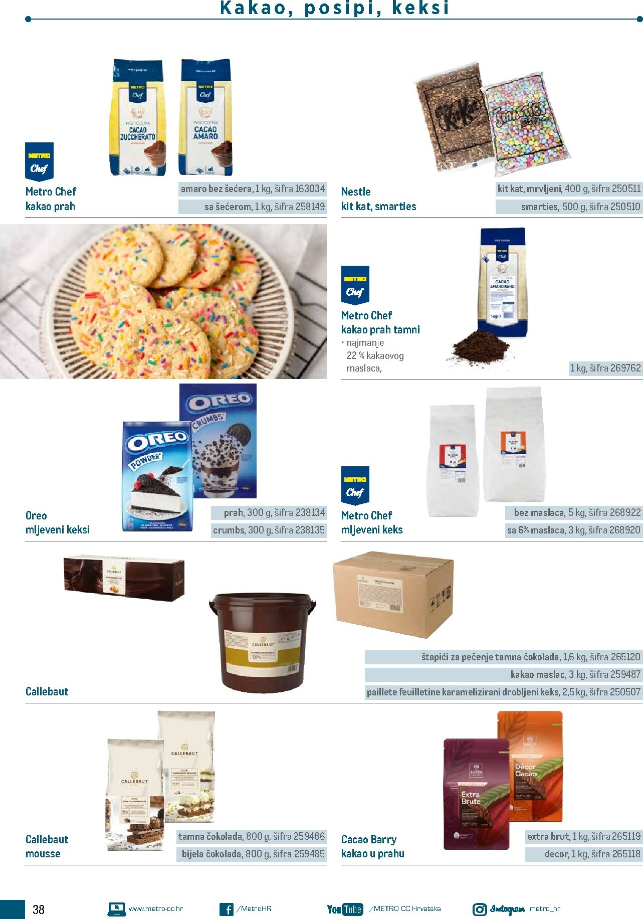 metro - Prelistajte katalog Metro - Poslovna rješenja - Proizvodi za slastičarstvo, vrijedi od 01.01.2026 do 31.12.2026 - page: 38